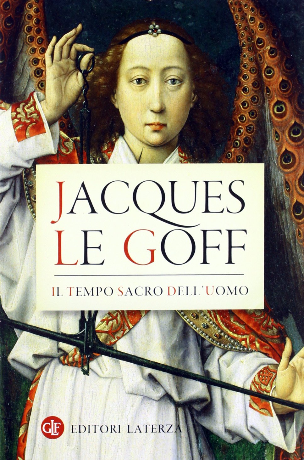 Il tempo sacro dell'uomo. La «Legenda aurea» di Iacopo da Varazze book