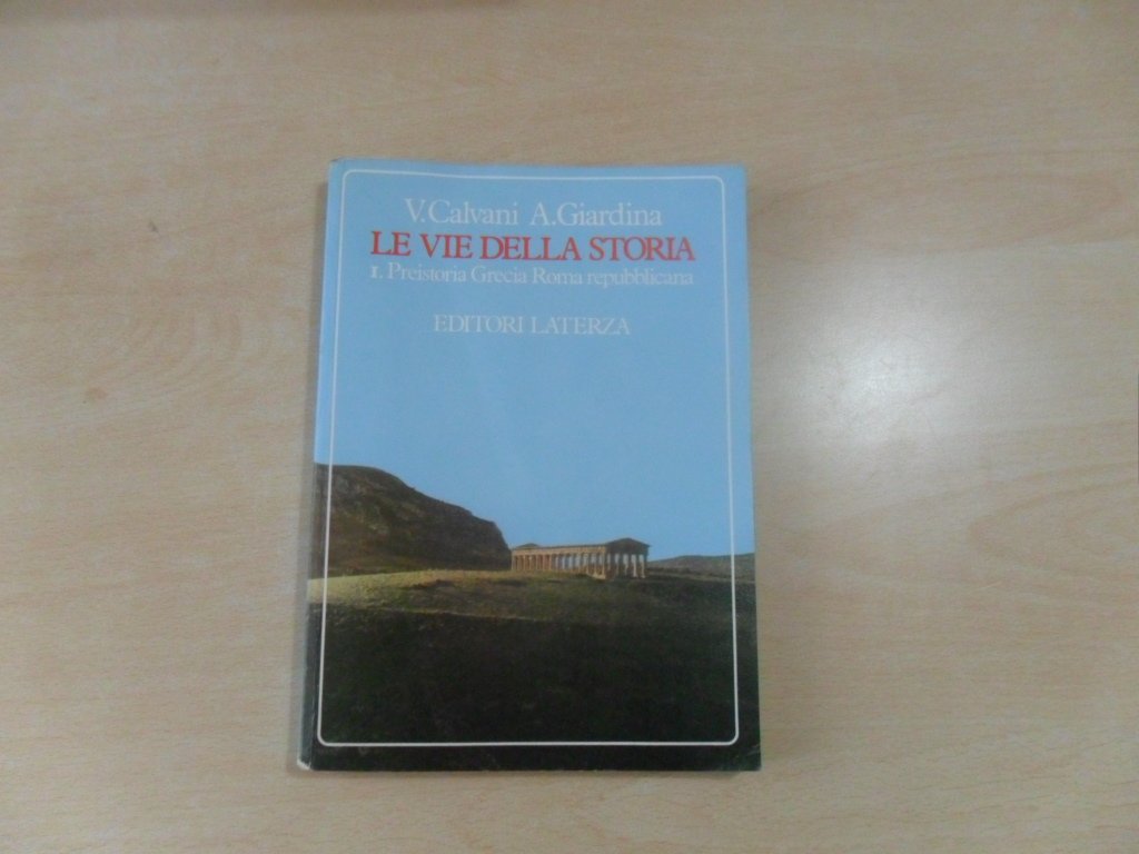 Vie Della Storia. Per Le Scuole cd