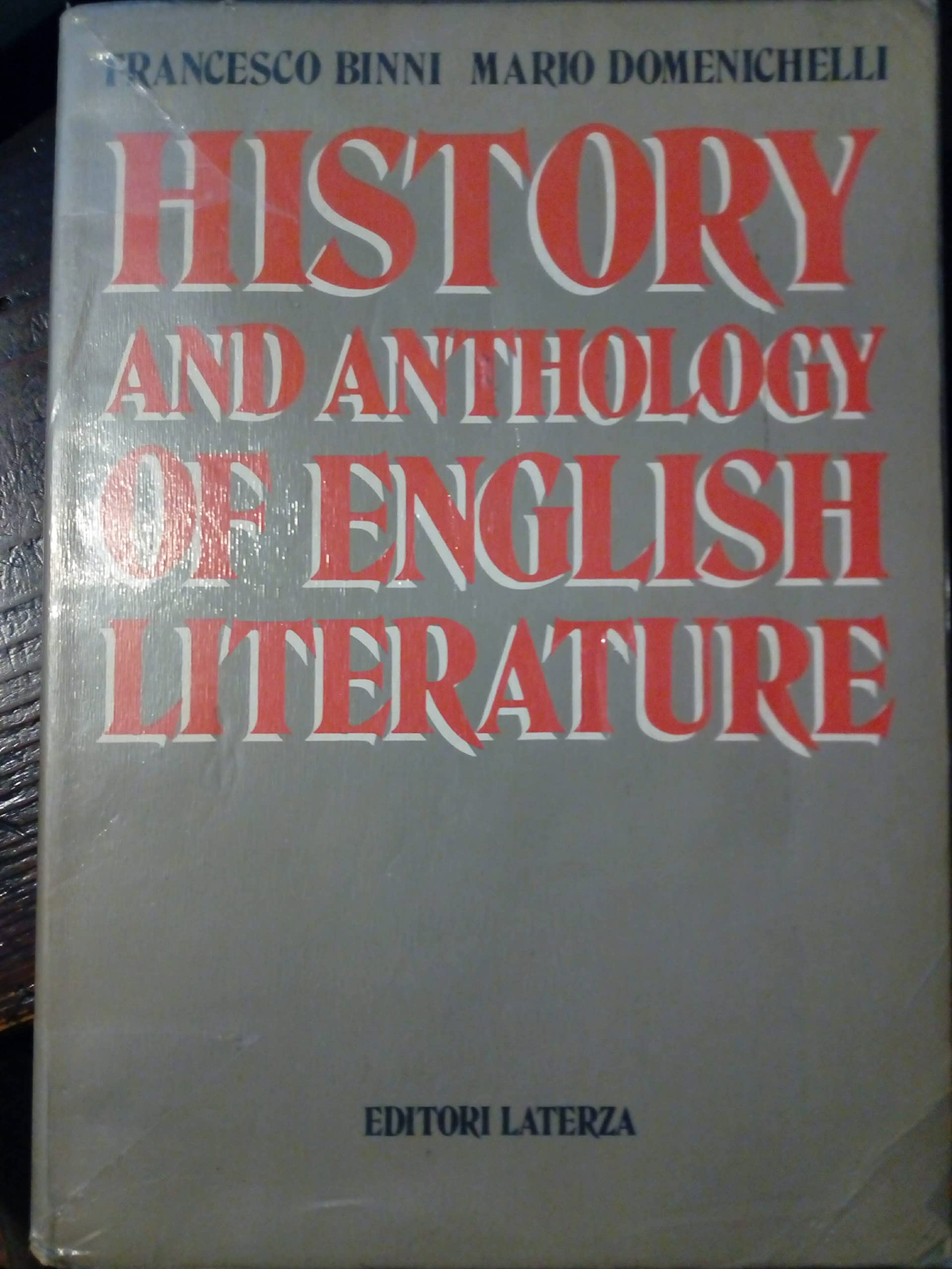 History and anthology of english literature. Per il triennio del Liceo scientifico (Collezione scolastica) Professional & Reference Books