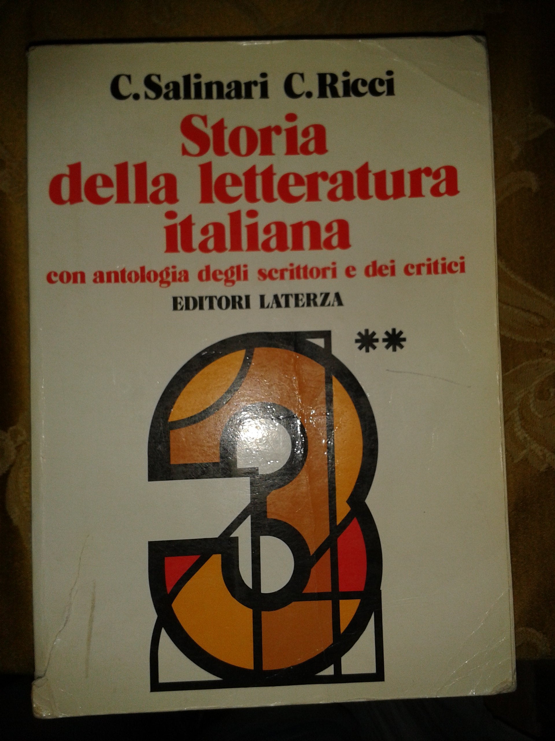 Storia della letteratura italiana. Con antologia degli scrittori e dei critici. Per le Scuole superiori (3/2) Professional & Reference Books