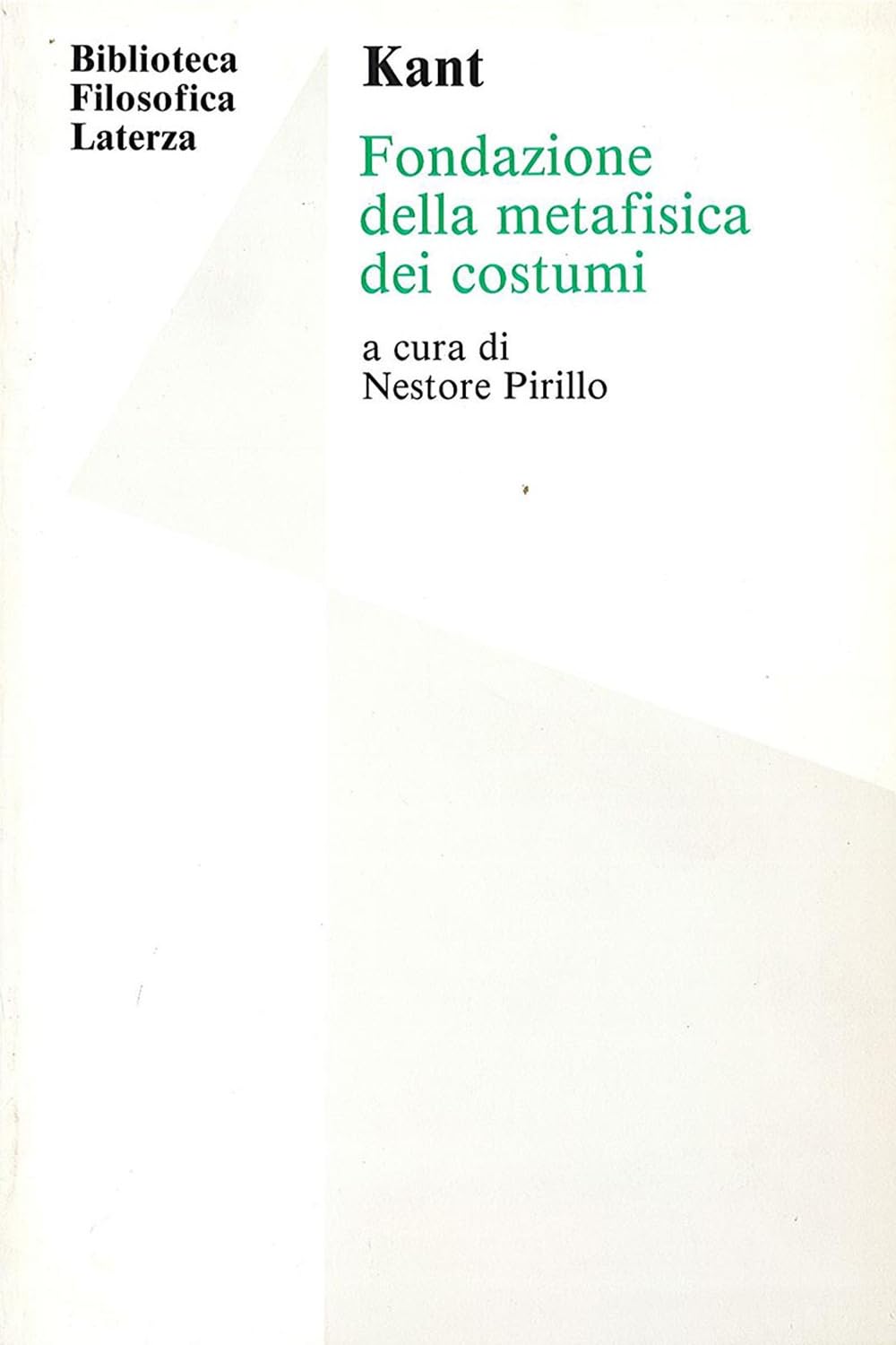 Fondazione della metafisica dei costumi. Per le Scuole superiori book