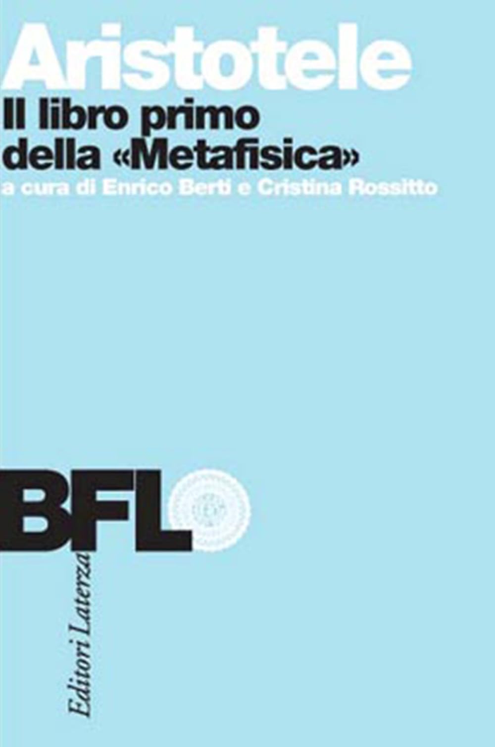 Il libro primo della Metafisica (Biblioteca filosofica Laterza) Professional & Reference Books