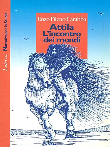 Attila. L'incontro dei mondi book