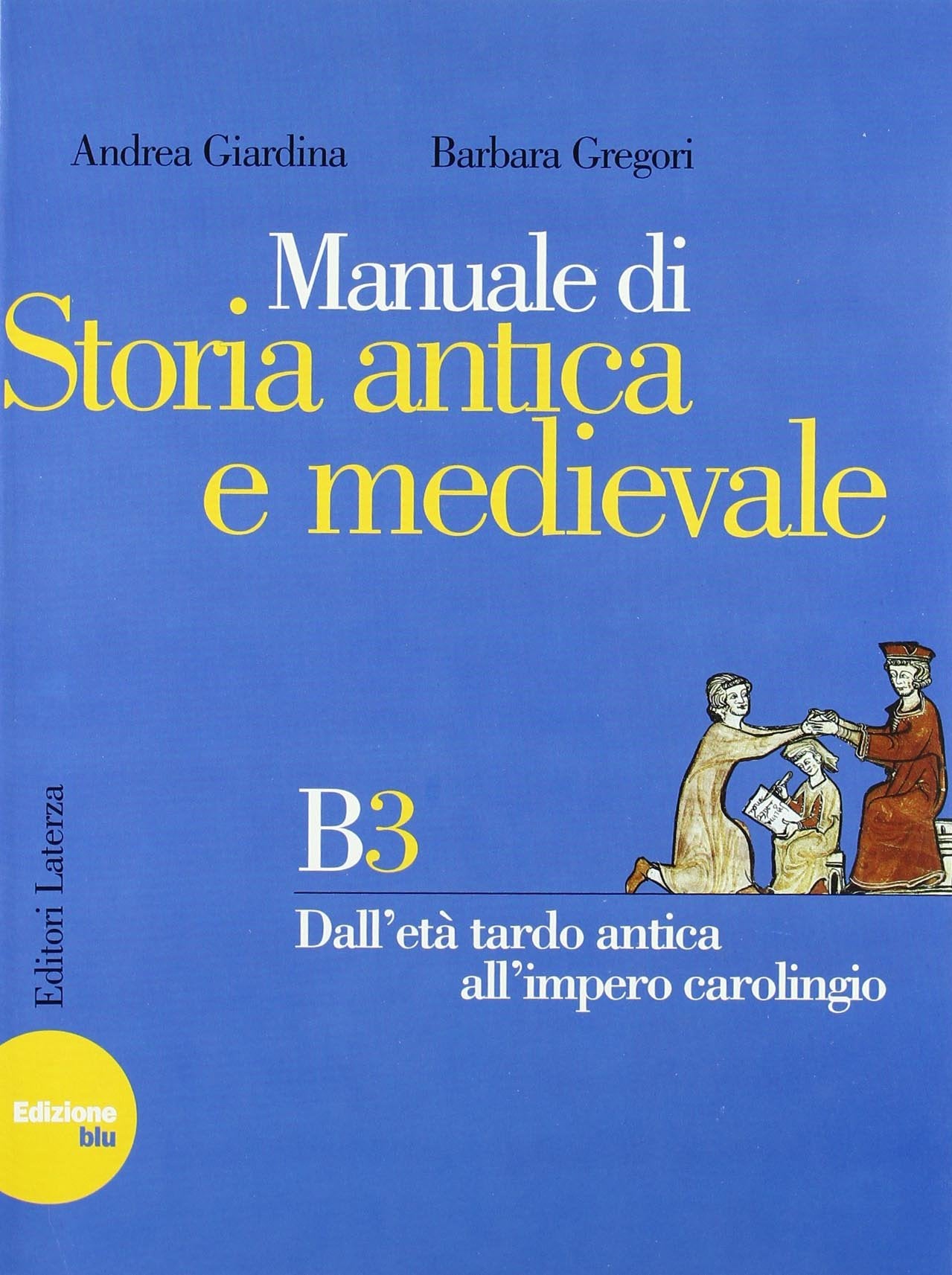 Manuale di storia antica e medievale. Ediz. blu. Modulo B. Per il biennio (Collezione scolastica) Professional & Reference Books