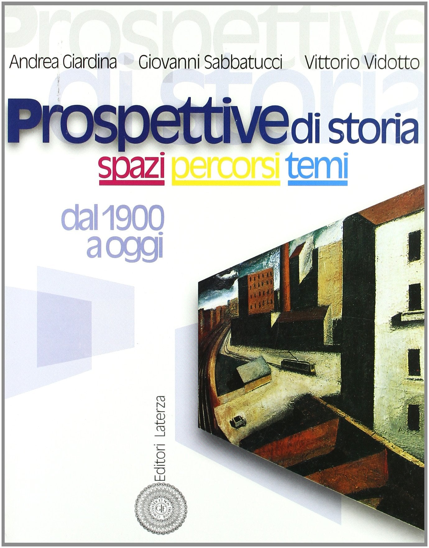 Prospettive di storia. Spazi, percorsi, temi. Per le Scuole superiori. Dal 1900 ad oggi (Vol. 3) Study Guides
