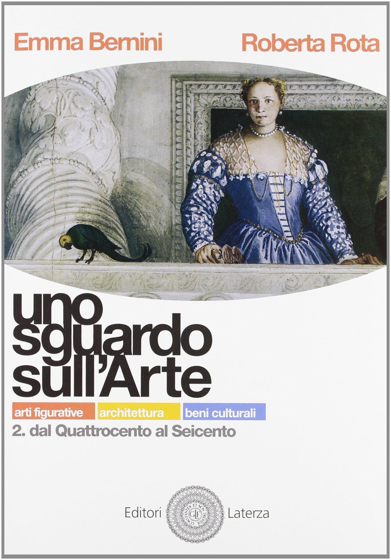 Uno sguardo sull'arte. Con materiali per il docente. Per le Scuole superiori. Dal Quattrocento al Seicento (Vol. 2) book
