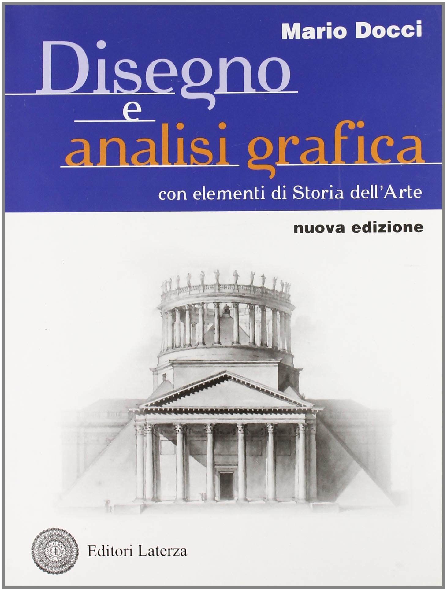 Disegno e analisi grafica. Con elementi di storia dell'arte. Per le Scuole superiori. Con espansione online Study Guides