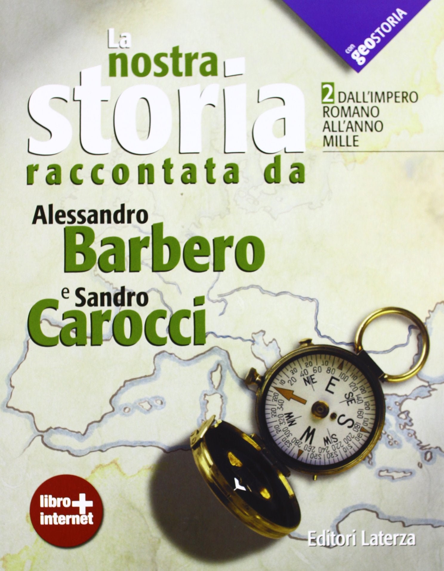 La nostra storia. Con geostoria. Con materiali per il docente. Per le Scuole superiori. Con espansione online (Vol. 2) book