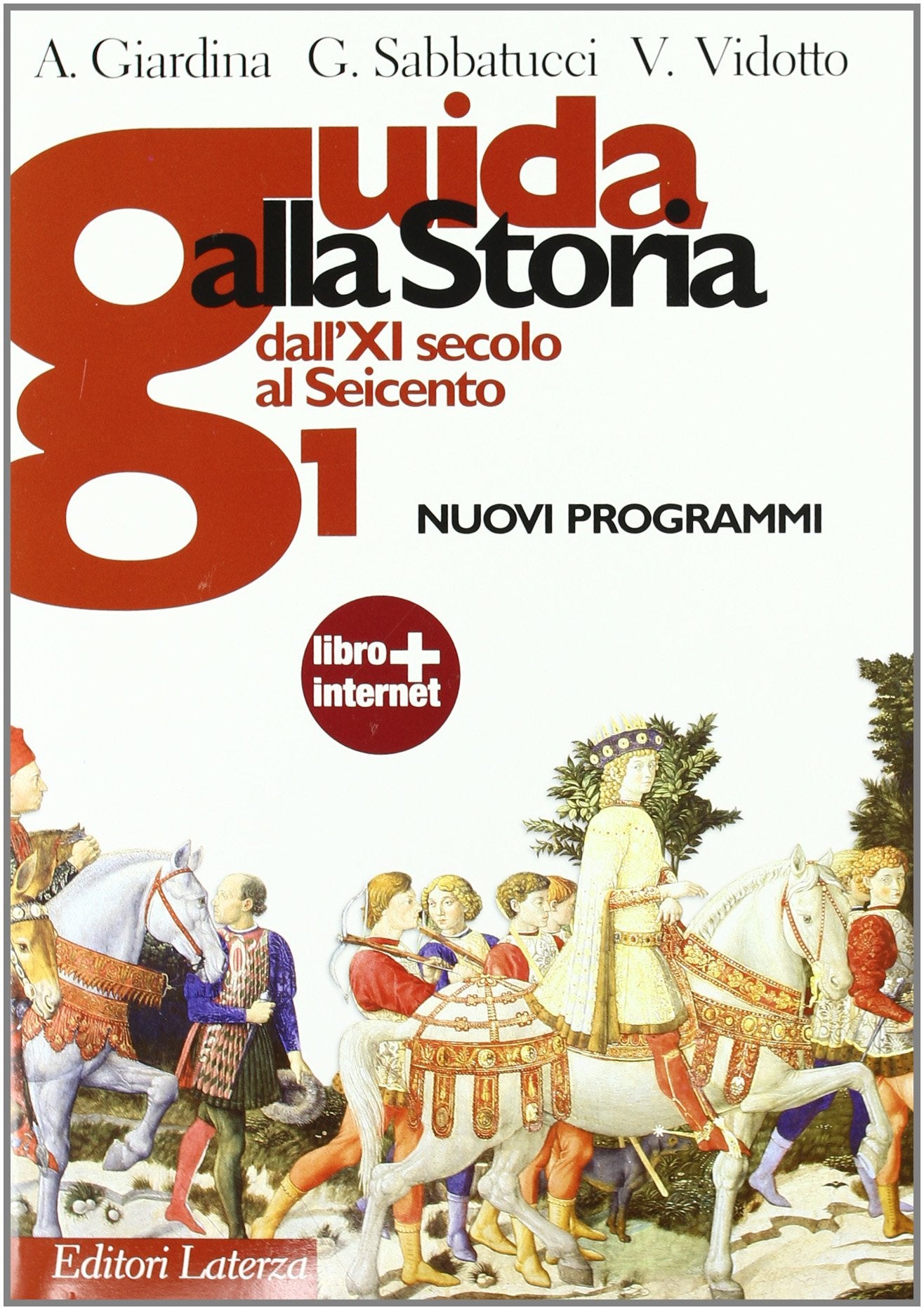 Guida alla storia. Nuovi programmi. Per le Scuole superioriri. Con espansione online. Dall'XI secolo al Seicento (Vol. 1) book
