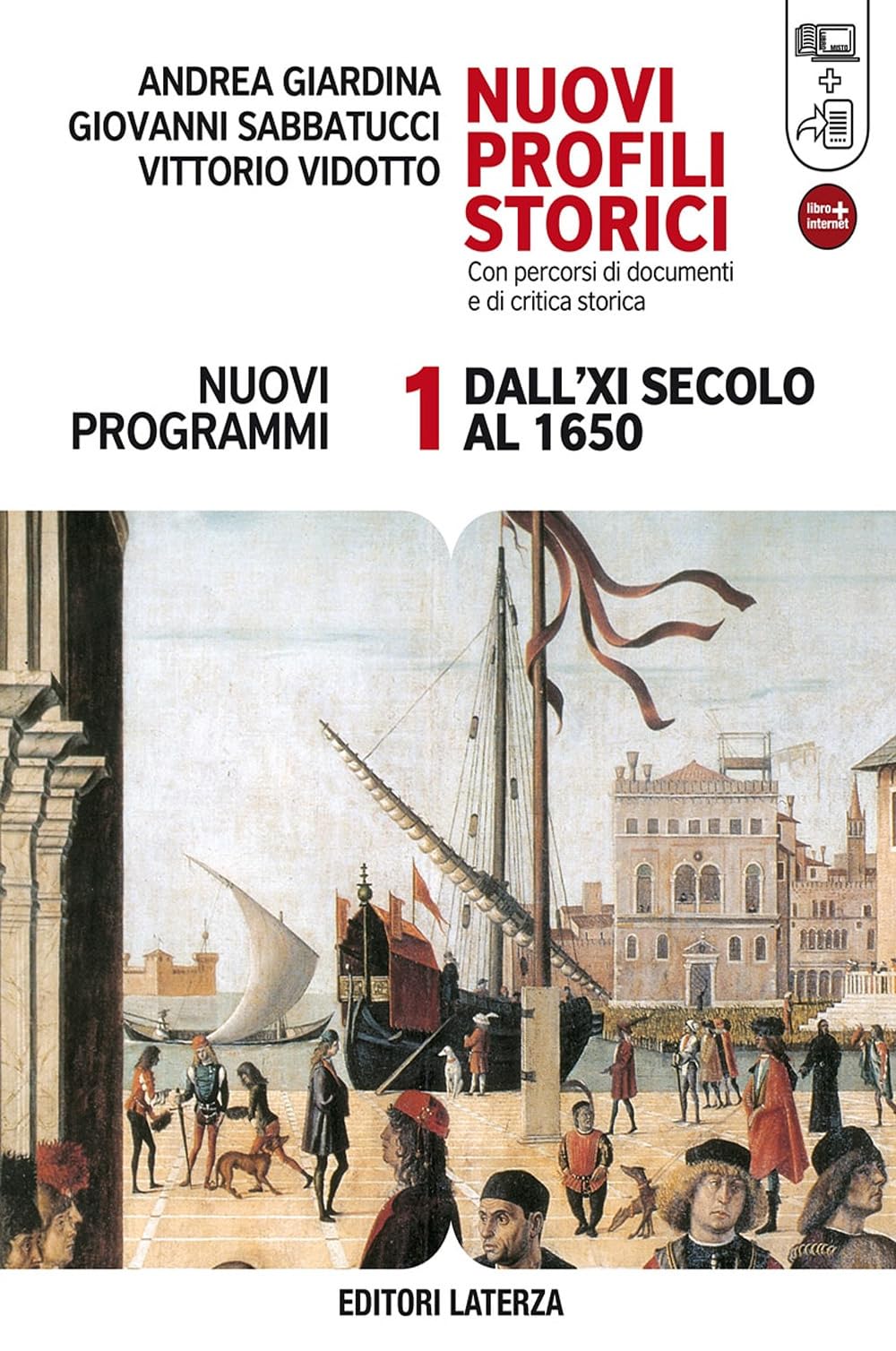 Nuovi profili storici. Con percorsi di documenti e di critica storica. Con materiali per il docente. Per le Scuole superiori. Con espansione online. Dall'XI secolo al 1650 (Vol. 1) Professional & Reference Books