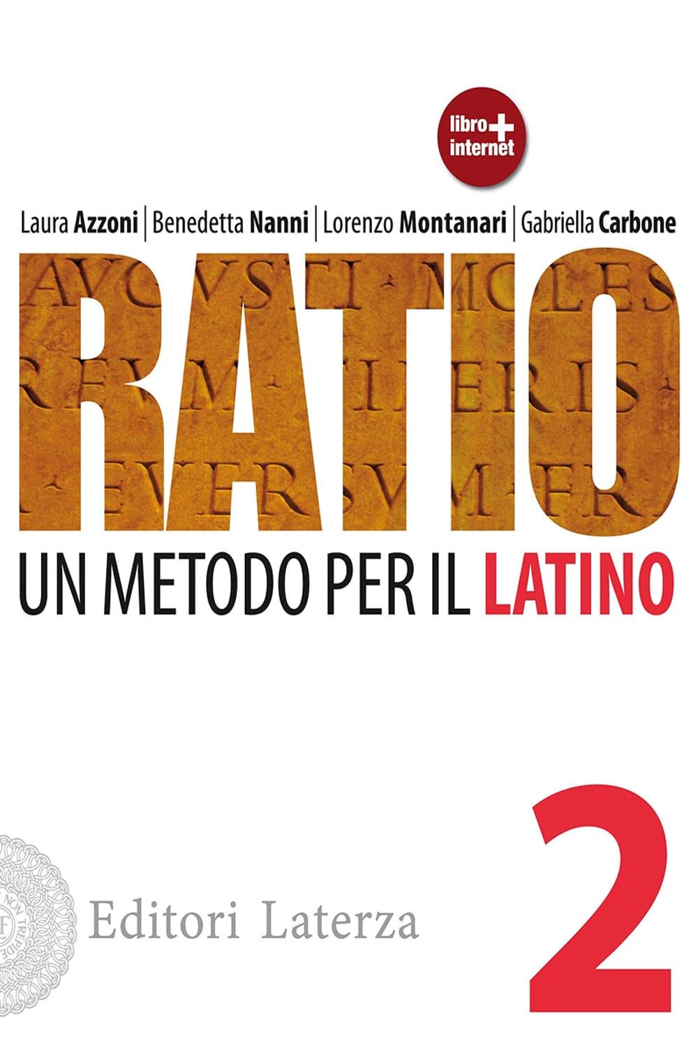 Ratio. Un metodo per il latino. Per le Scuole superiori (Vol. 2) Professional & Reference Books