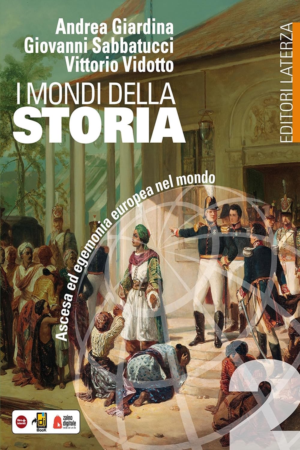 I mondi della storia. Per le Scuole superiori (Vol. 2) book