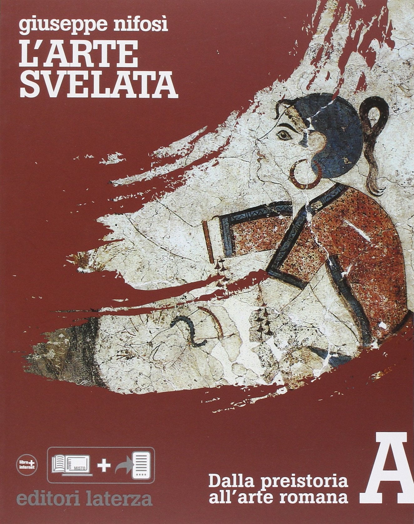 L'arte svelata. Per le Scuole superiori (Vol. 1) (Collezione scolastica) Professional & Reference Books