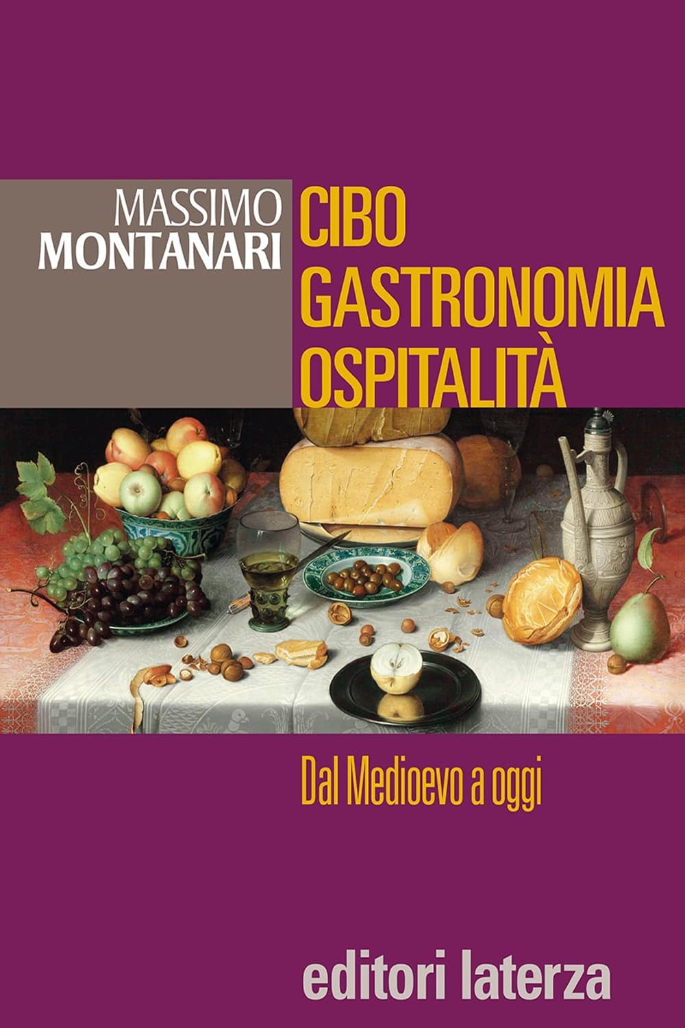 Cibo, gastronomia, ospitalità. Dal Medioevo a oggi. Per le Scuole superiori book