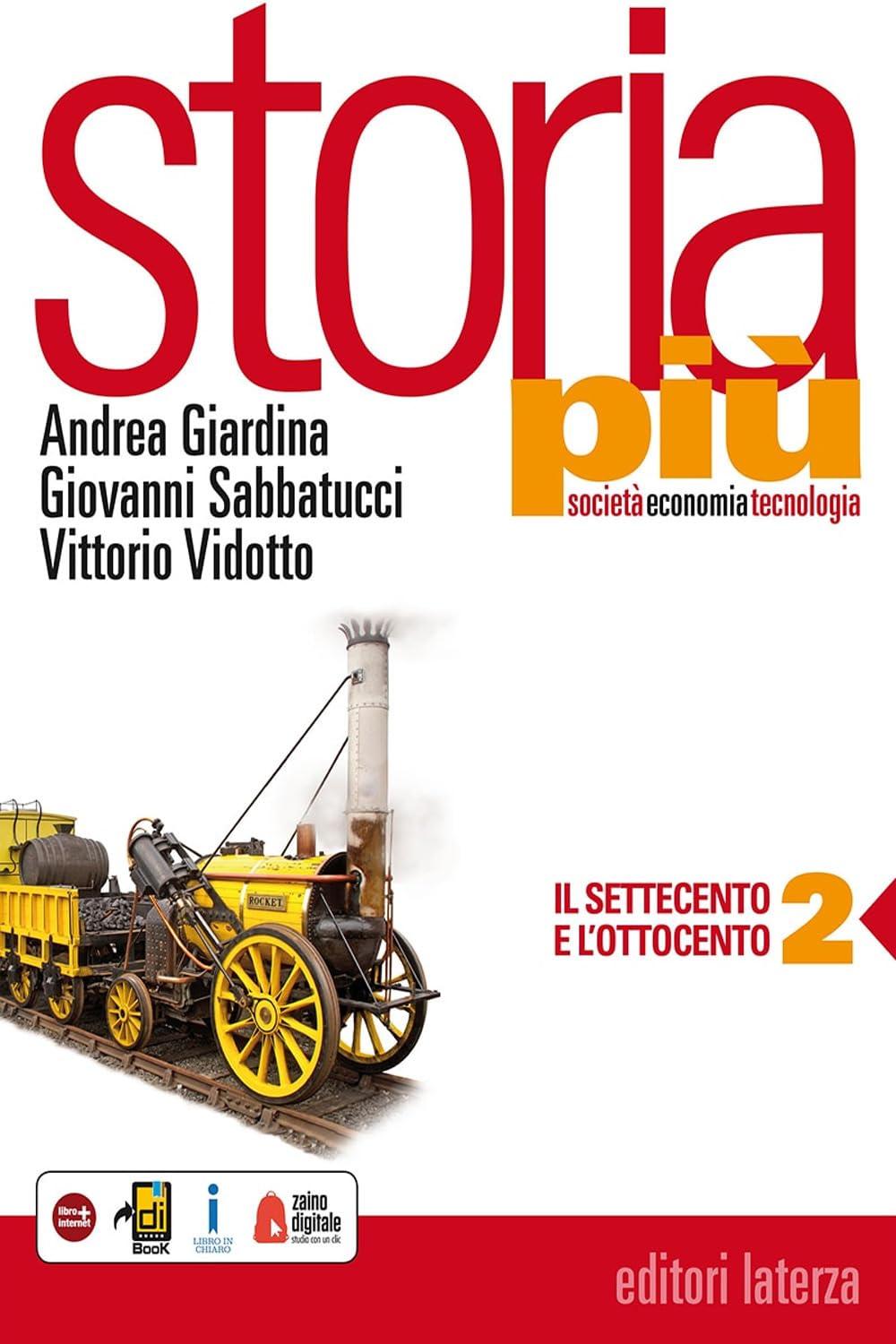 Storia più. Società economia tecnologia. Con espansione online. Per le Scuole superiori. Con e-book. Il Settecento e l'Ottocento (Vol. 2) Study Guides