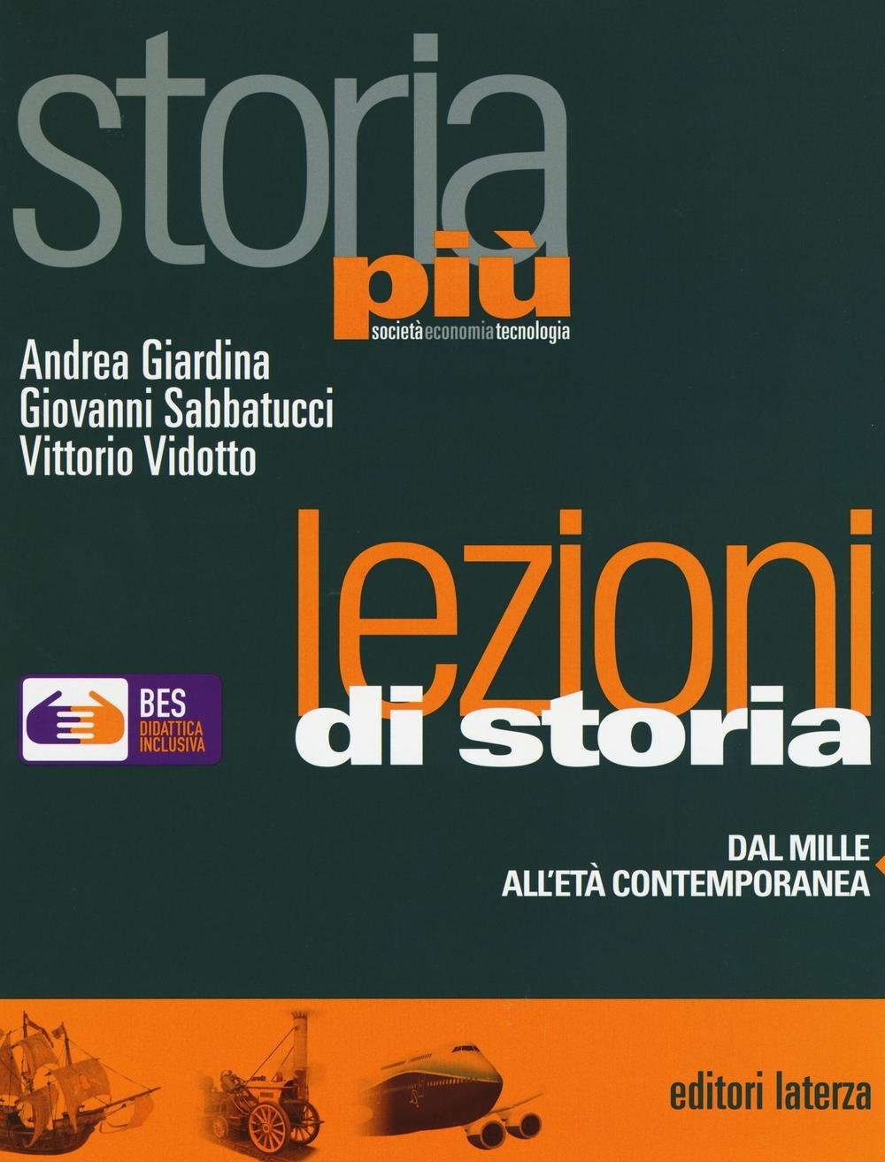 Lezioni di storia. Dal Mille all'età contemporanea. Fascicolo BES per Storia più (Collezione scolastica) Professional & Reference Books