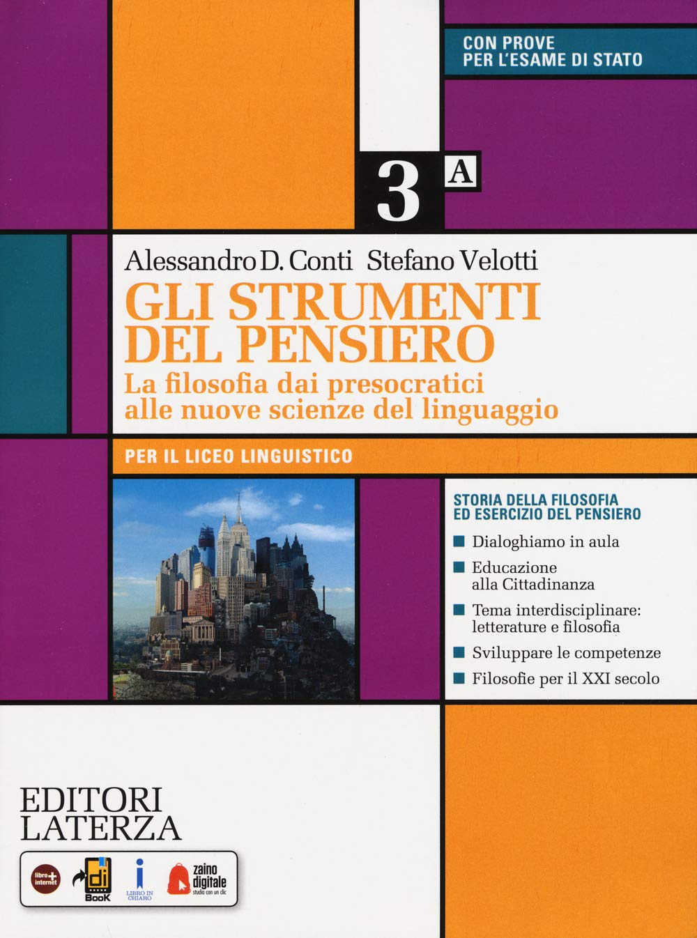 Gli strumenti del pensiero. La filosofia dai presocratici alle nuove scienze del linguaggio. Con CLIL activities for philosophy. Per il Liceo linguistico. Con e-book. Con espansione online (Vol. 3) Non-fiction