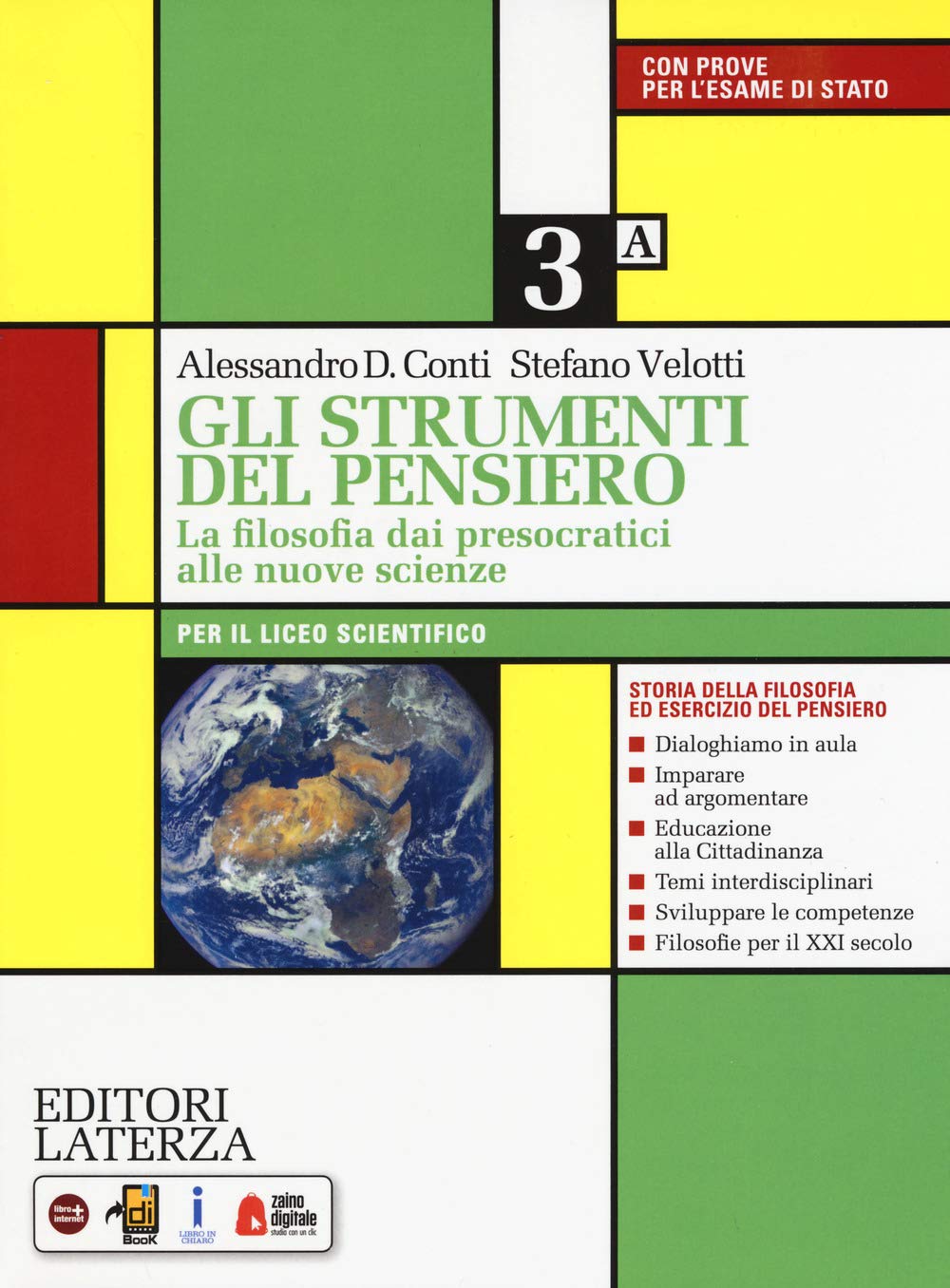 Gli strumenti del pensiero. La filosofia dai presocratici alle nuove scienze. Per il Liceo scientifico. Con e-book. Con espansione online (Vol. 3) Non-fiction