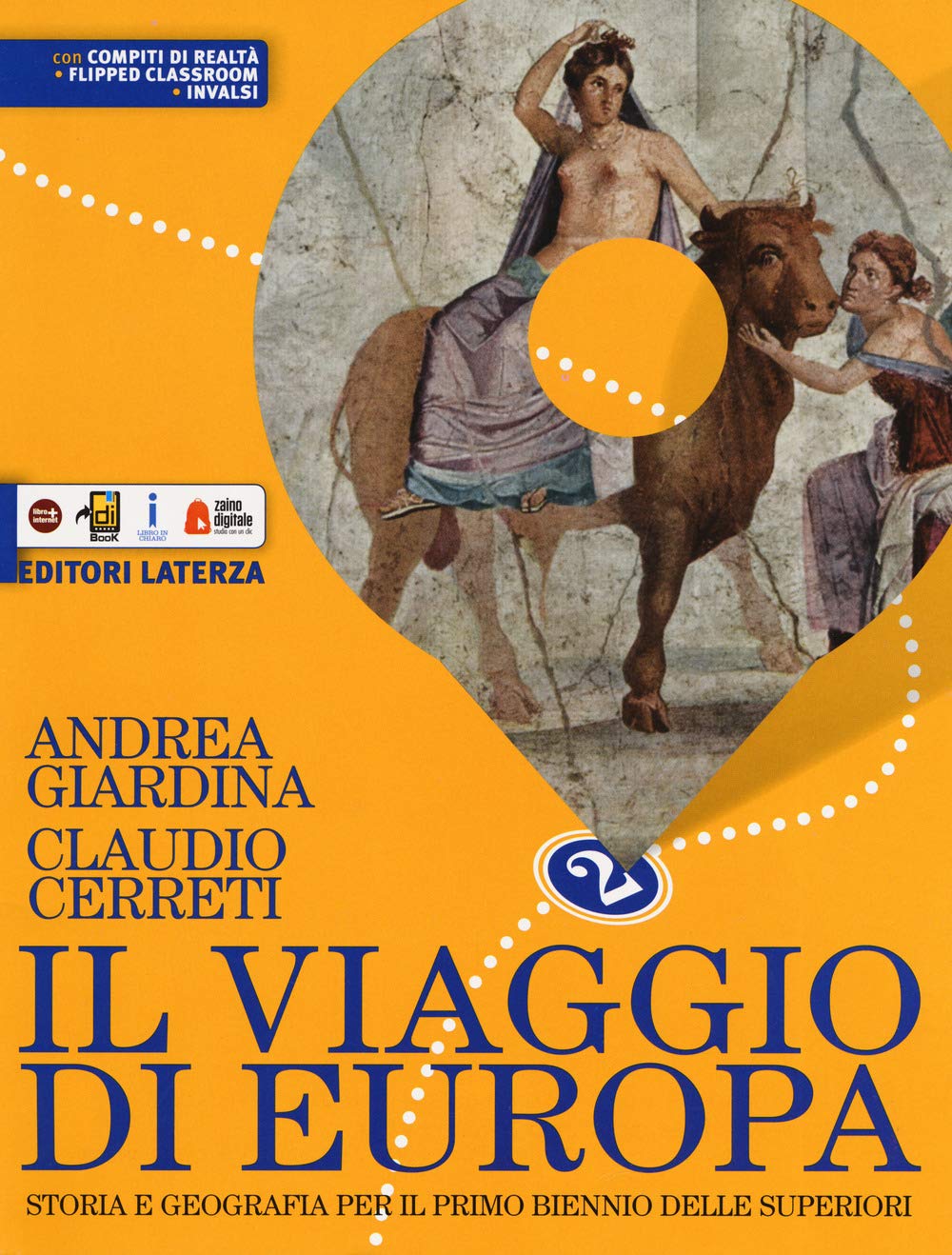Il viaggio di Europa. Storia e geografia. Per il biennio delle Scuole superiori. Con e-book. Con espansione online (Vol. 2) Natural Sciences