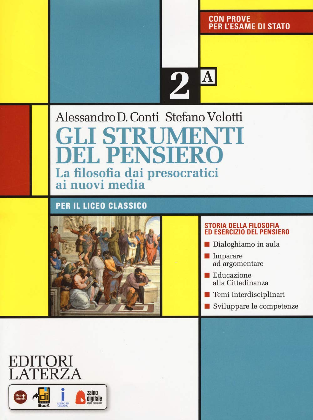 Gli strumenti del pensiero. La filosofia dai presocratici ai nuovi media. Per il Liceo classico. Con e-book. Con espansione online (Vol. 2) Non-fiction