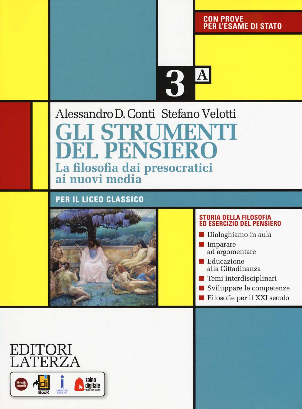 Gli strumenti del pensiero. La filosofia dai presocratici ai nuovi media. Per il Liceo classico. Con e-book. Con espansione online (Vol. 3) Non-fiction