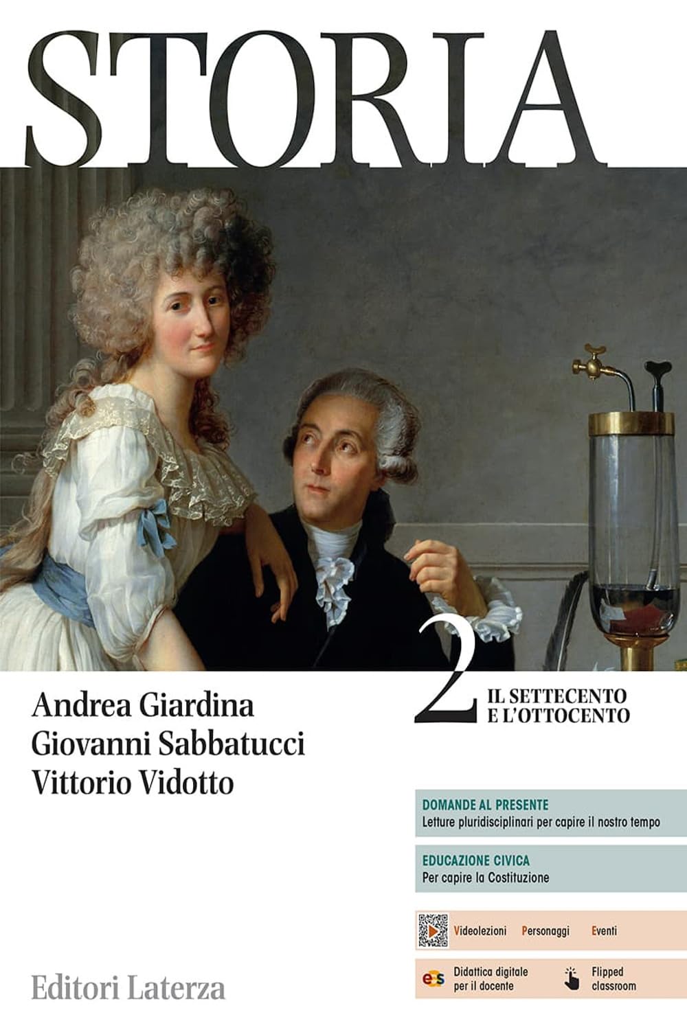 Storia. Per le Scuole superiori. Il Settecento e l’Ottocento (Vol. 2) book