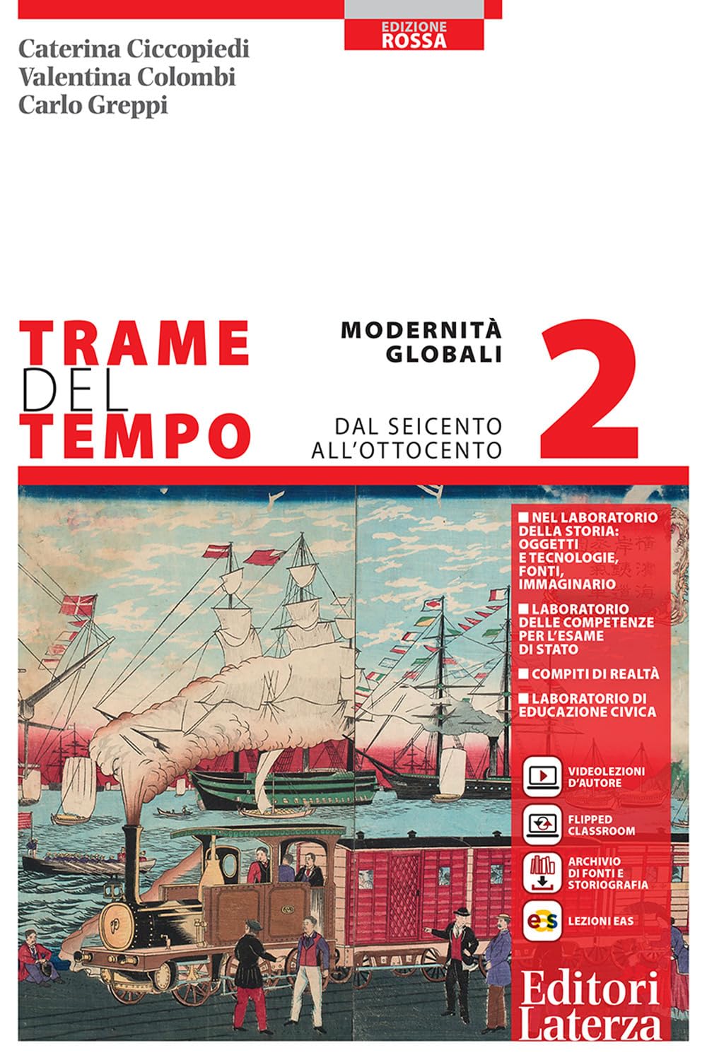 Trame del tempo. Ediz. rossa. Per le Scuole superiori. Con e-book. Con espansione online. Modernità globali. Dal Seicento all'Ottocento (Vol. 2) book