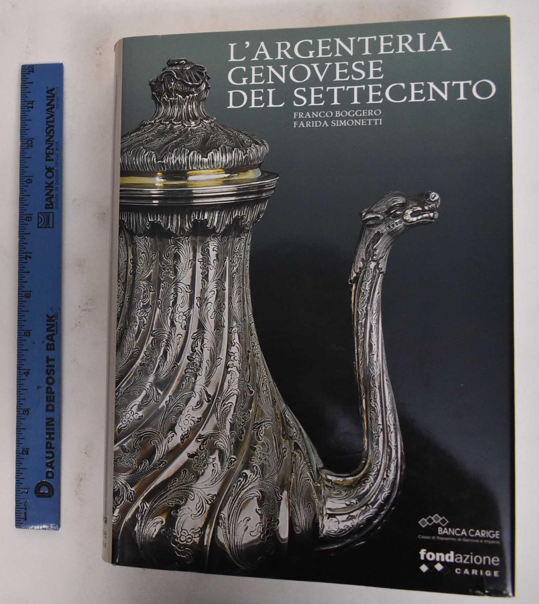 L'argenteria Genovese Del Settecento book