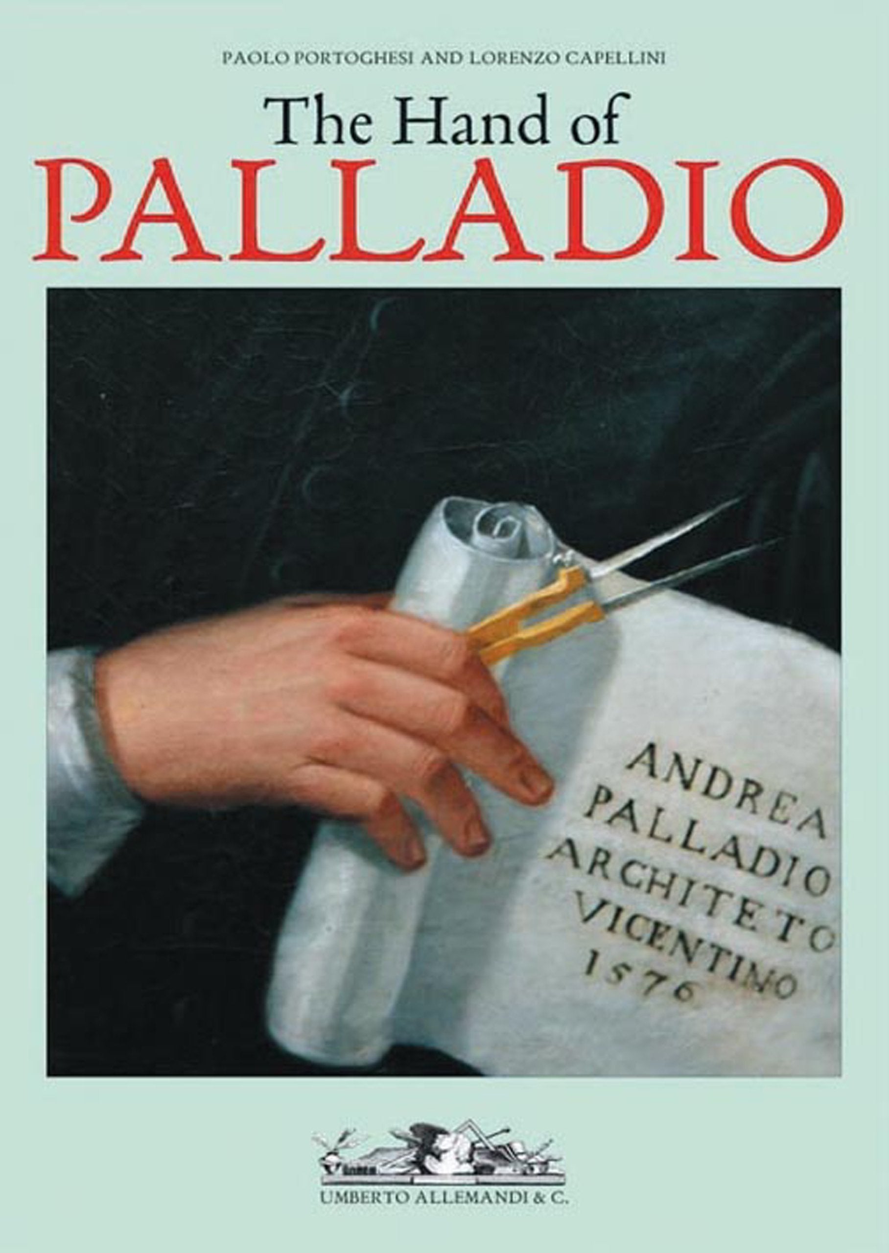 The Hand of Palladio Architecture