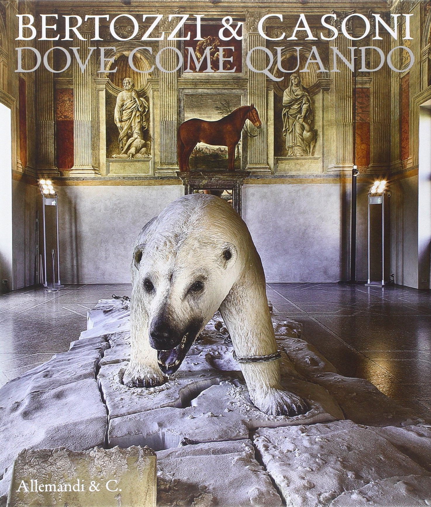 Bertozzi & Casoni. Dove come quando. Ediz. italiana e inglese Film, Art & Culture