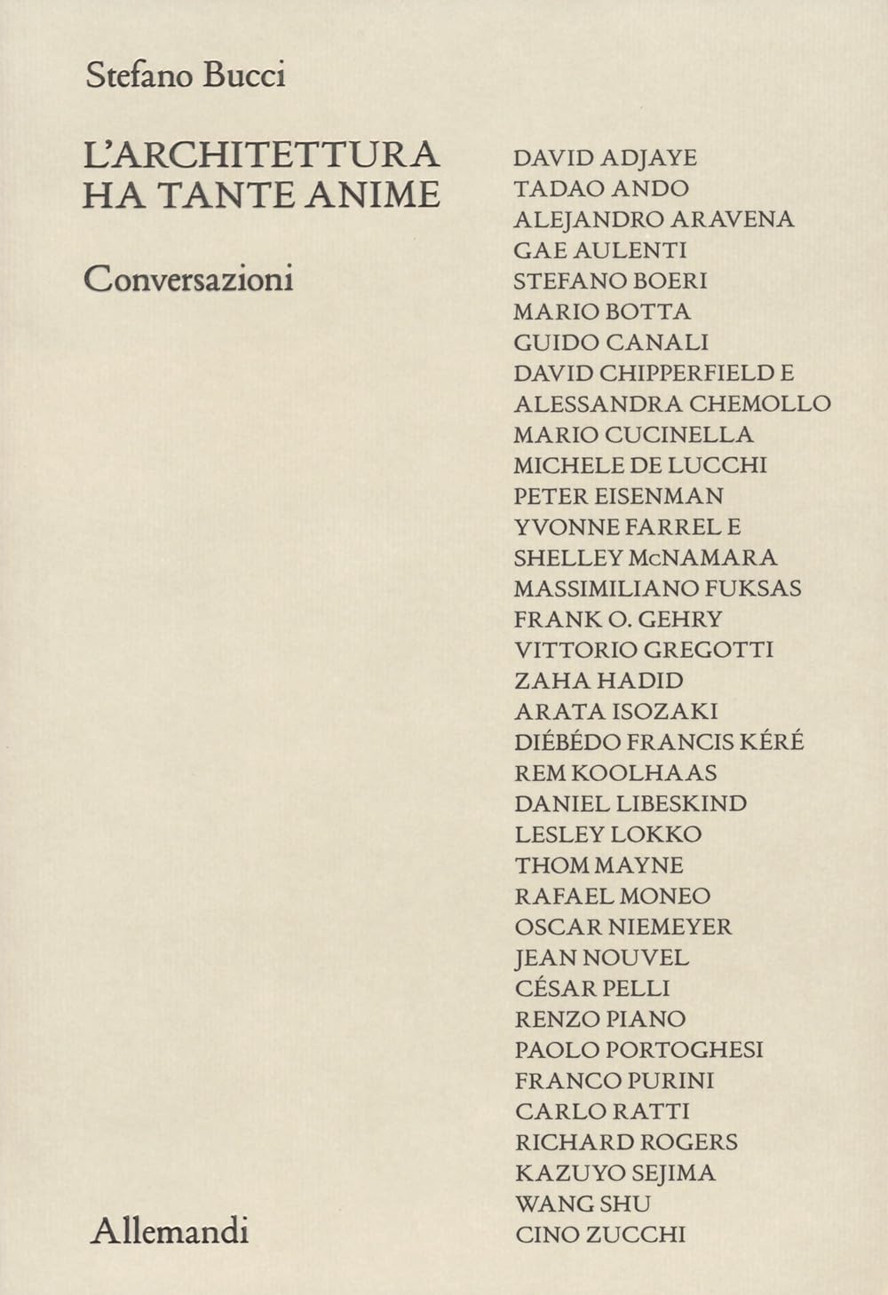 L' architettura ha tante anime. Conversazioni book