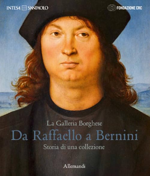 La Galleria Borghese. Da Raffaello a Bernini. Storia di una collezione. Ediz. italiana e inglese book