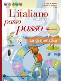 Italiano passo passo. Grammatica. Con quaderno. Per la Scuola media. Con CD-ROM. Con espansione online Professional & Reference Books
