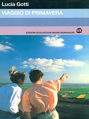 Viaggio di primavera (Narrativa moderna) Professional & Reference Books