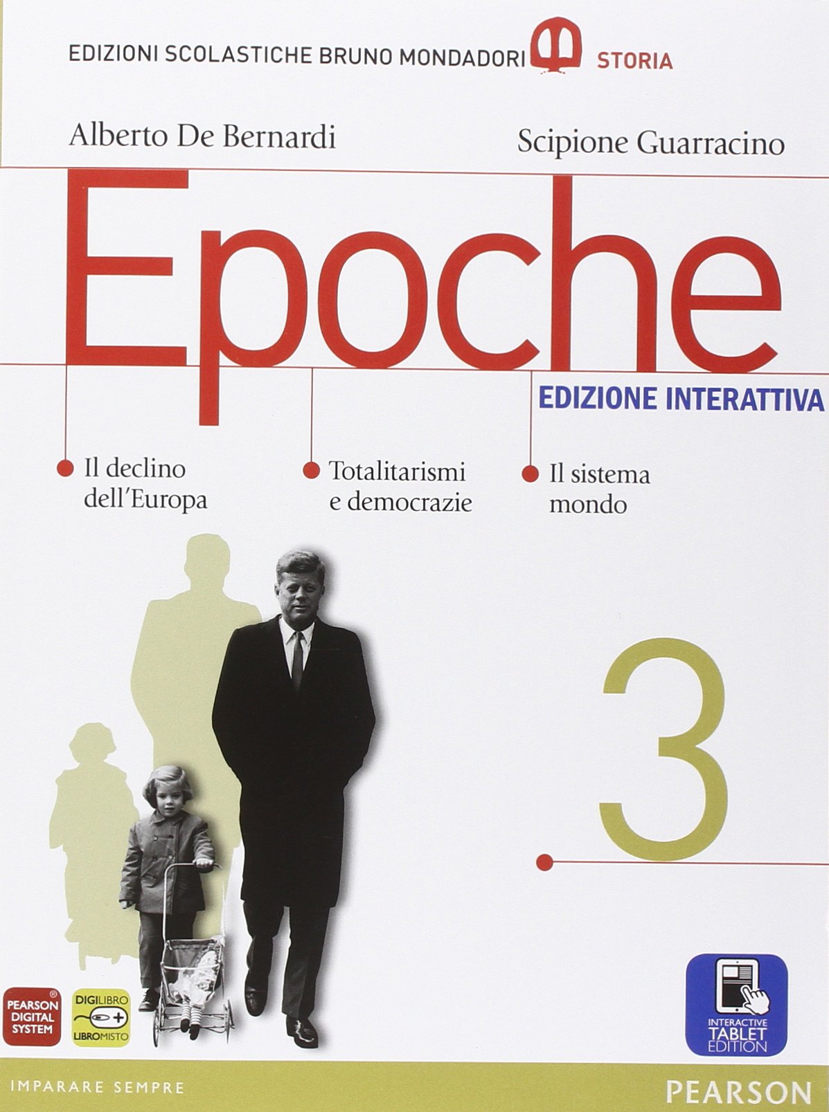 Epoche. Per le Scuole superiori. Con e-book. Con espansione online (Vol. 3) Professional & Reference Books