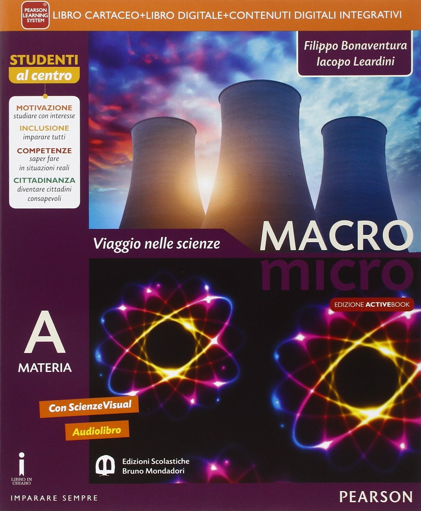 Macromicro. Viaggio nelle scienze. Vol. A-B-C-D. Ediz. tematica. Per la Scuola media. Con e-book. Con espansione online Professional & Reference Books