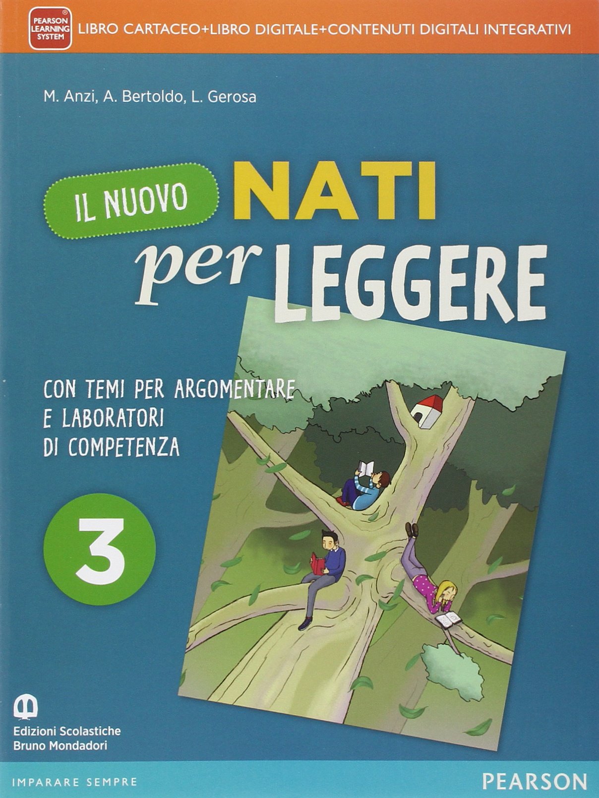 Nuovo nati per leggere. Con Letteratura-SOS esame. Per la Scuola media. Con e-book. Con espansione online (Vol. 3) book