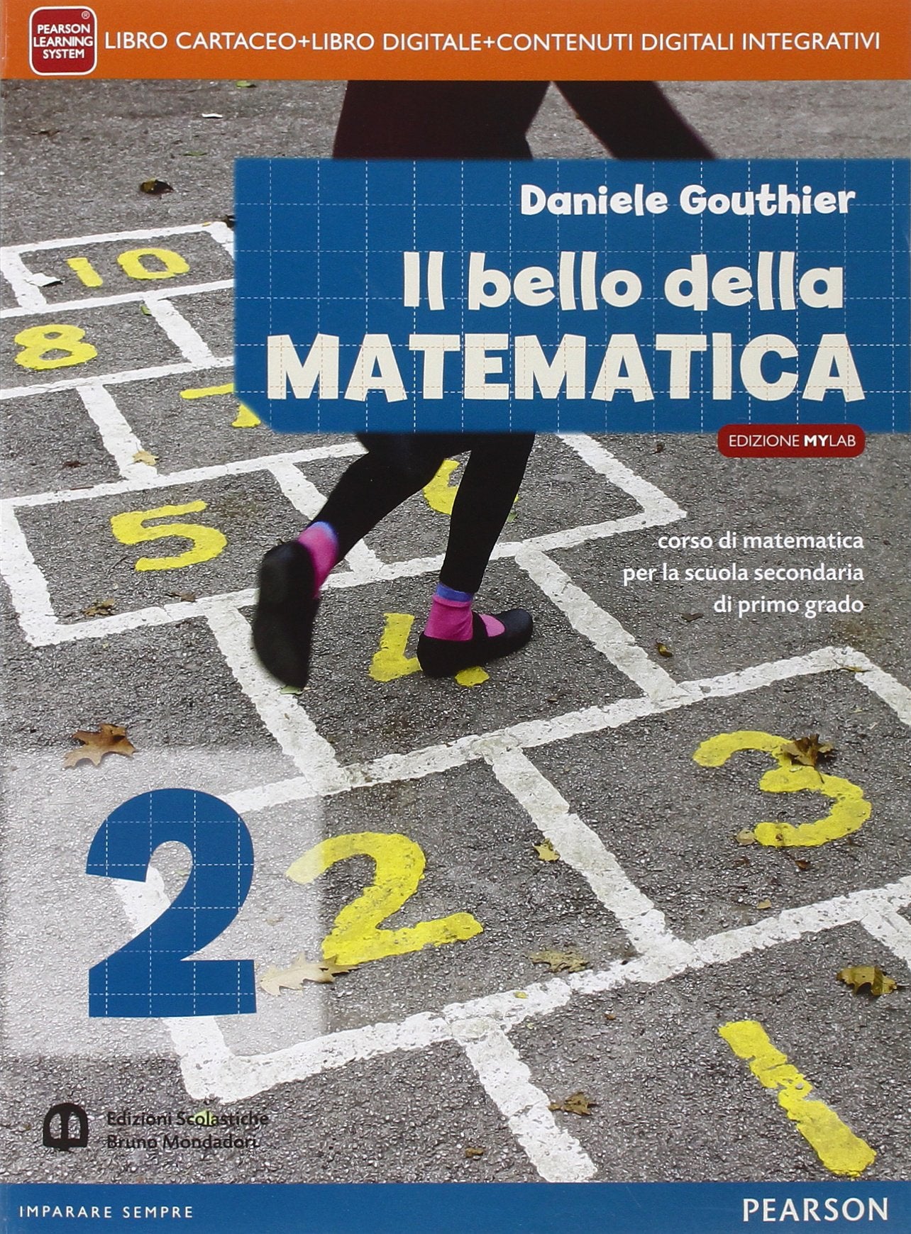 Bello della matematica+. Ediz. mylab. Per la Scuola media. Con e-book. Con espansione online (Vol. 2) book