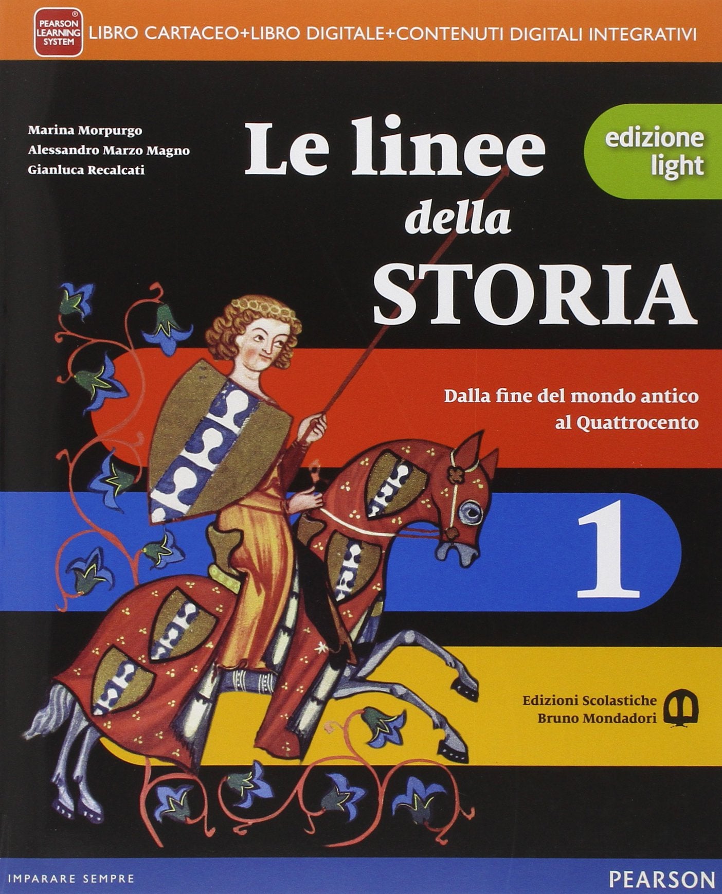 Linee della storia. Ediz. light. Per la Scuola media. Con e-book. Con espansione online (Vol. 1) Professional & Reference Books