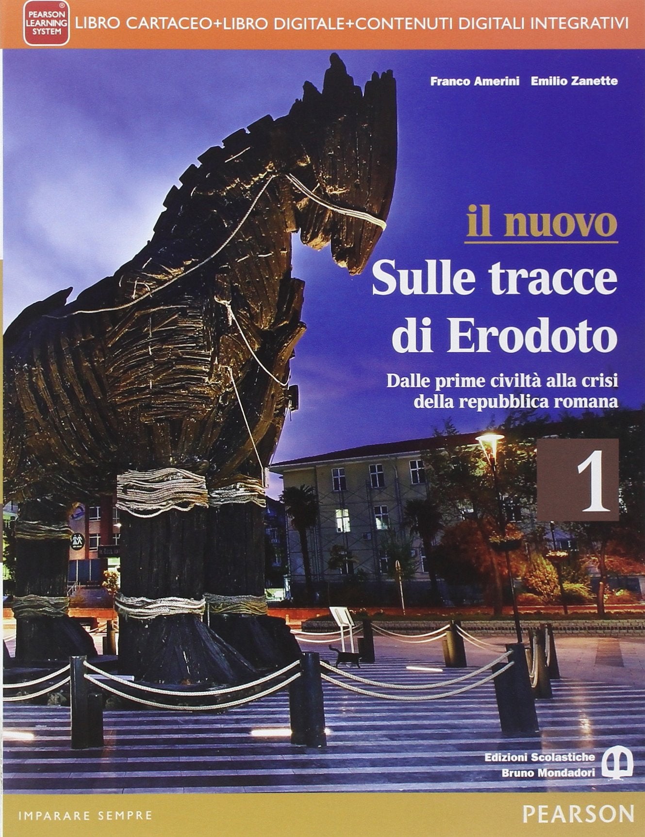 Nuovo sulle tracce di Erodoto. Per le Scuole superiori. Con e-book. Con espansione online (Vol. 1) Professional & Reference Books
