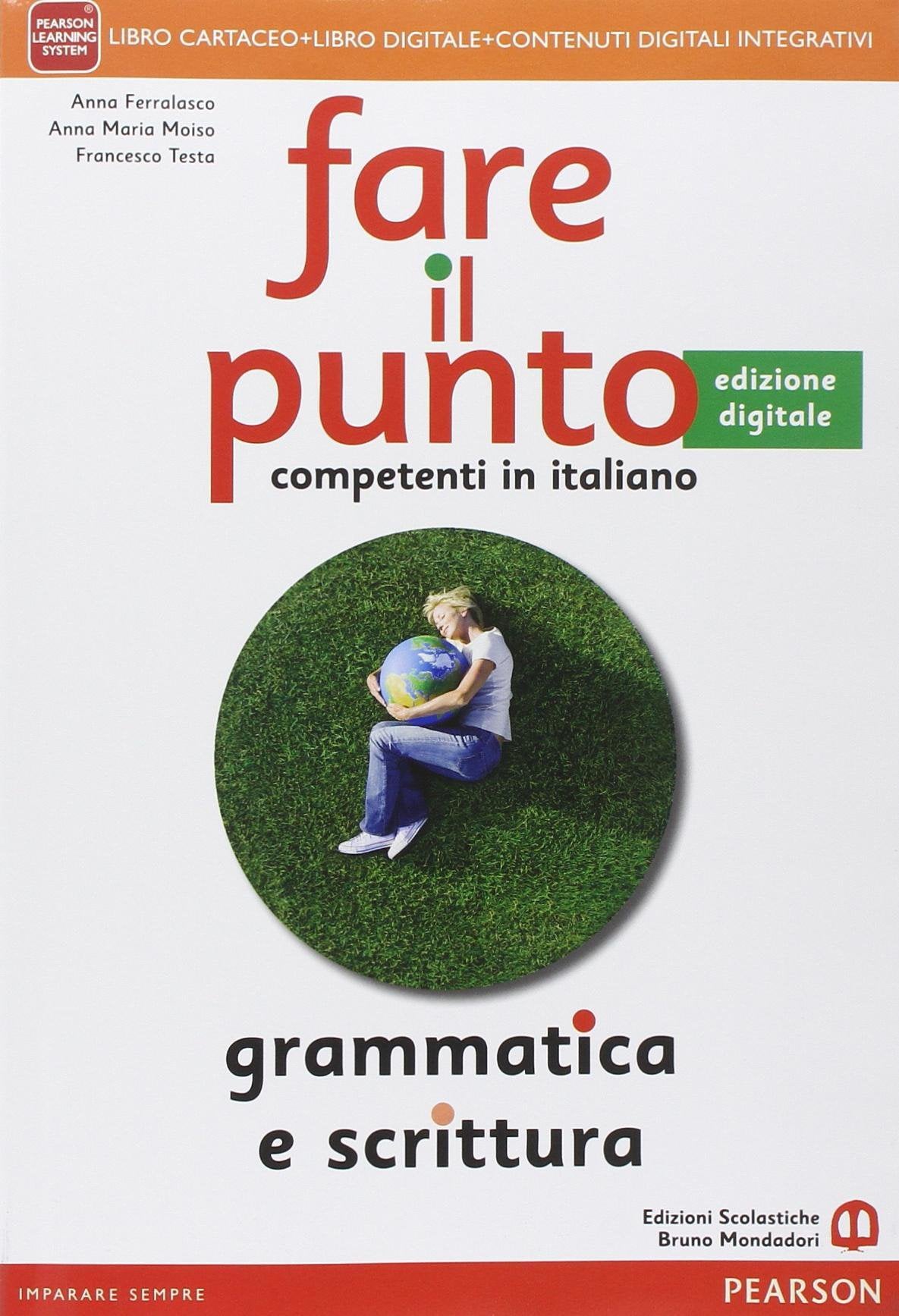 Fare il punto edizione. Con Lessico-Palestra INVALSI-Competenze. Per le Scuole superiori. Con e-book. Con espansione online Professional & Reference Books
