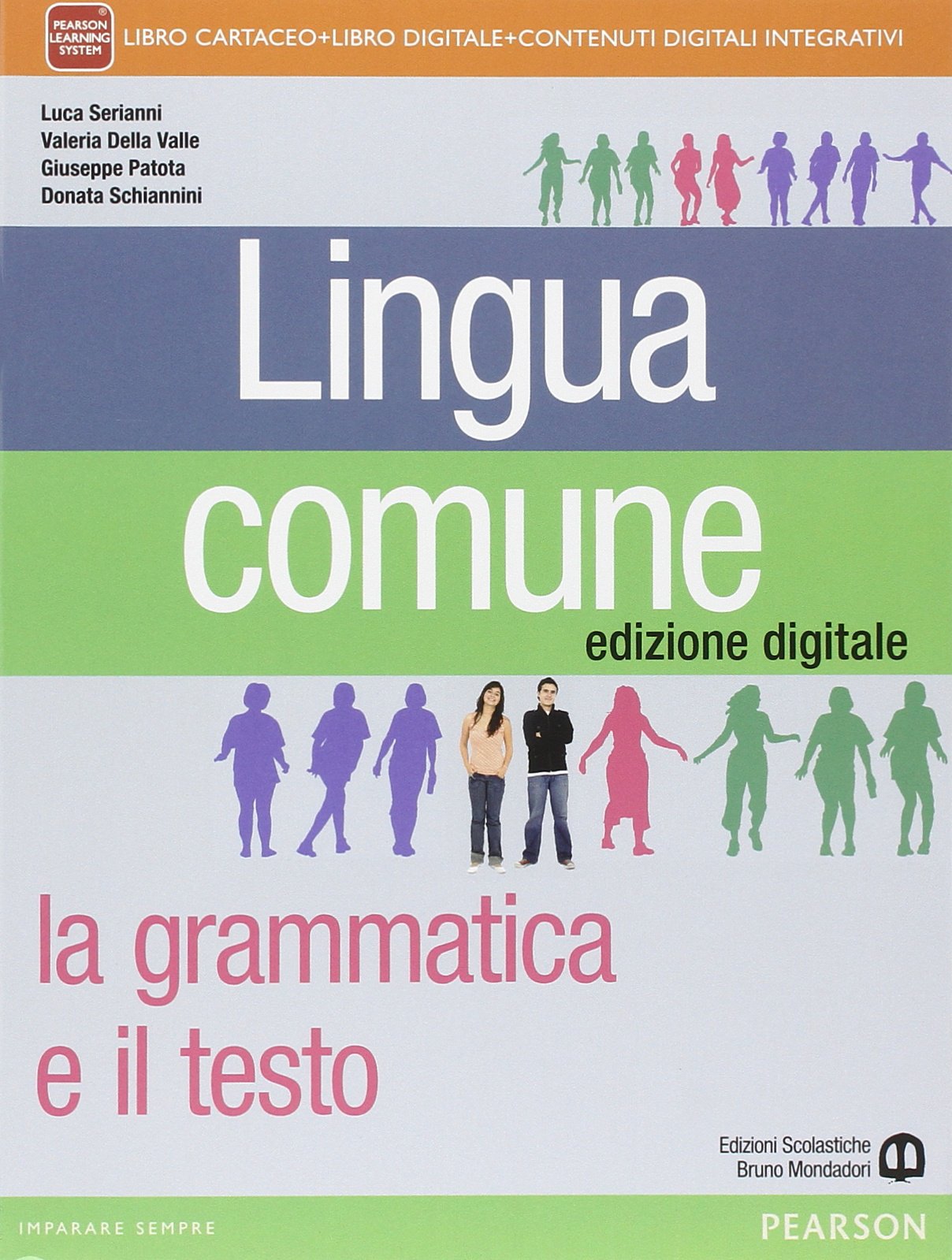 Lingua comune. Con Il libro di scrittura-INVALSI e competenze. Per le Scuole superiori Professional & Reference Books