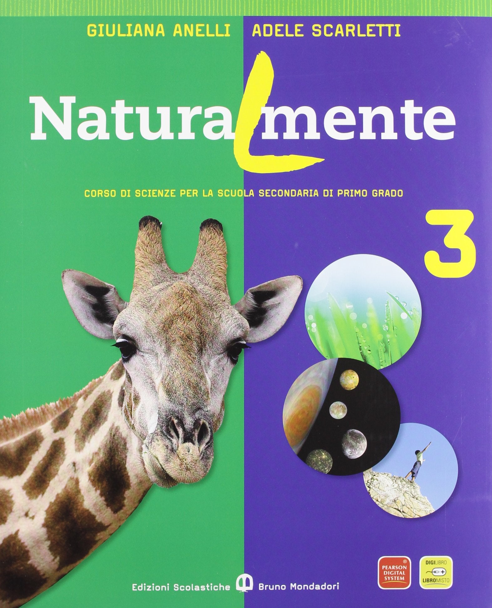 Naturalmente. Per la Scuola media. Con espansione online (Vol. 3) Professional & Reference Books