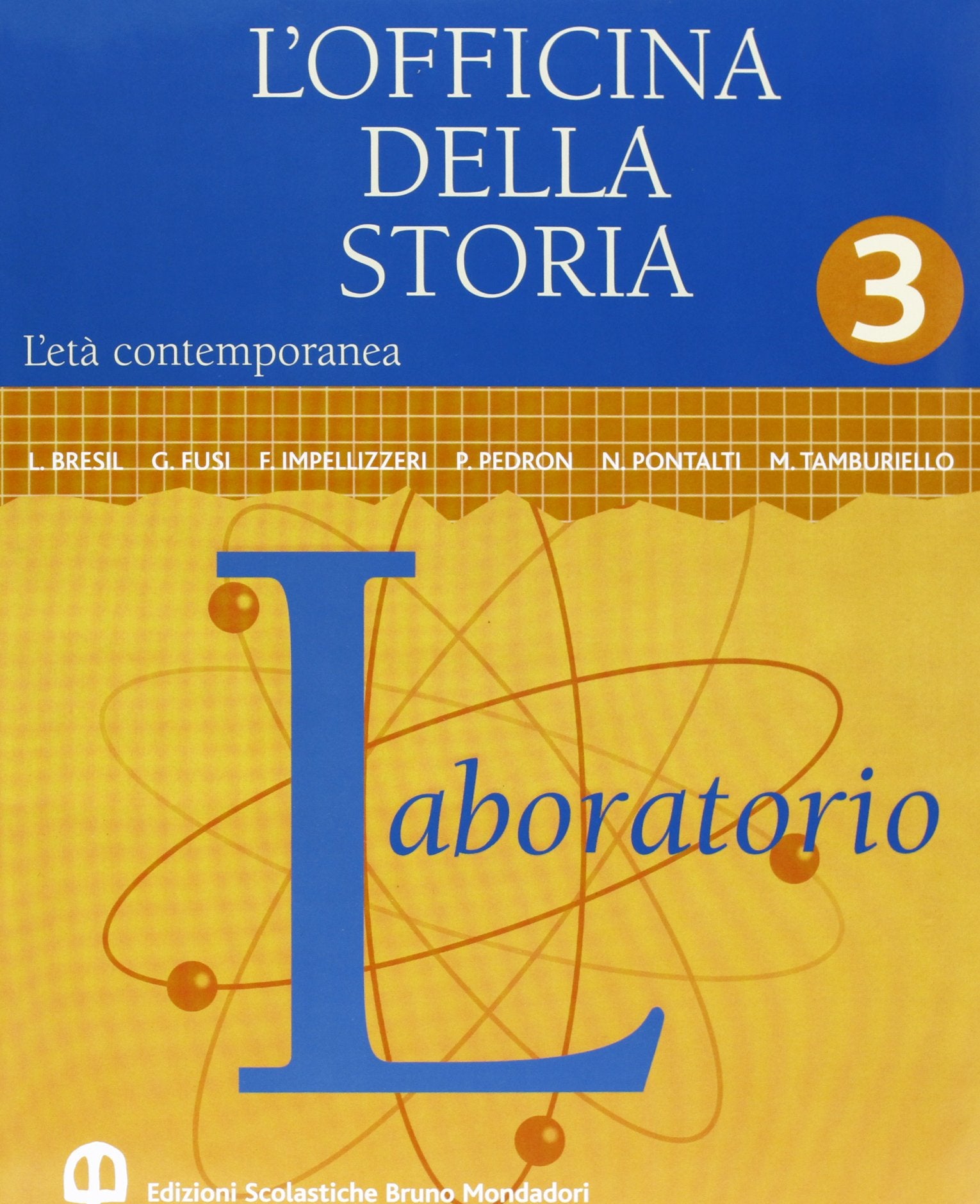 L'officina della storia. Con laboratorio. Per la Scuola media. L'età contemporanea (Vol. 3) Professional & Reference Books