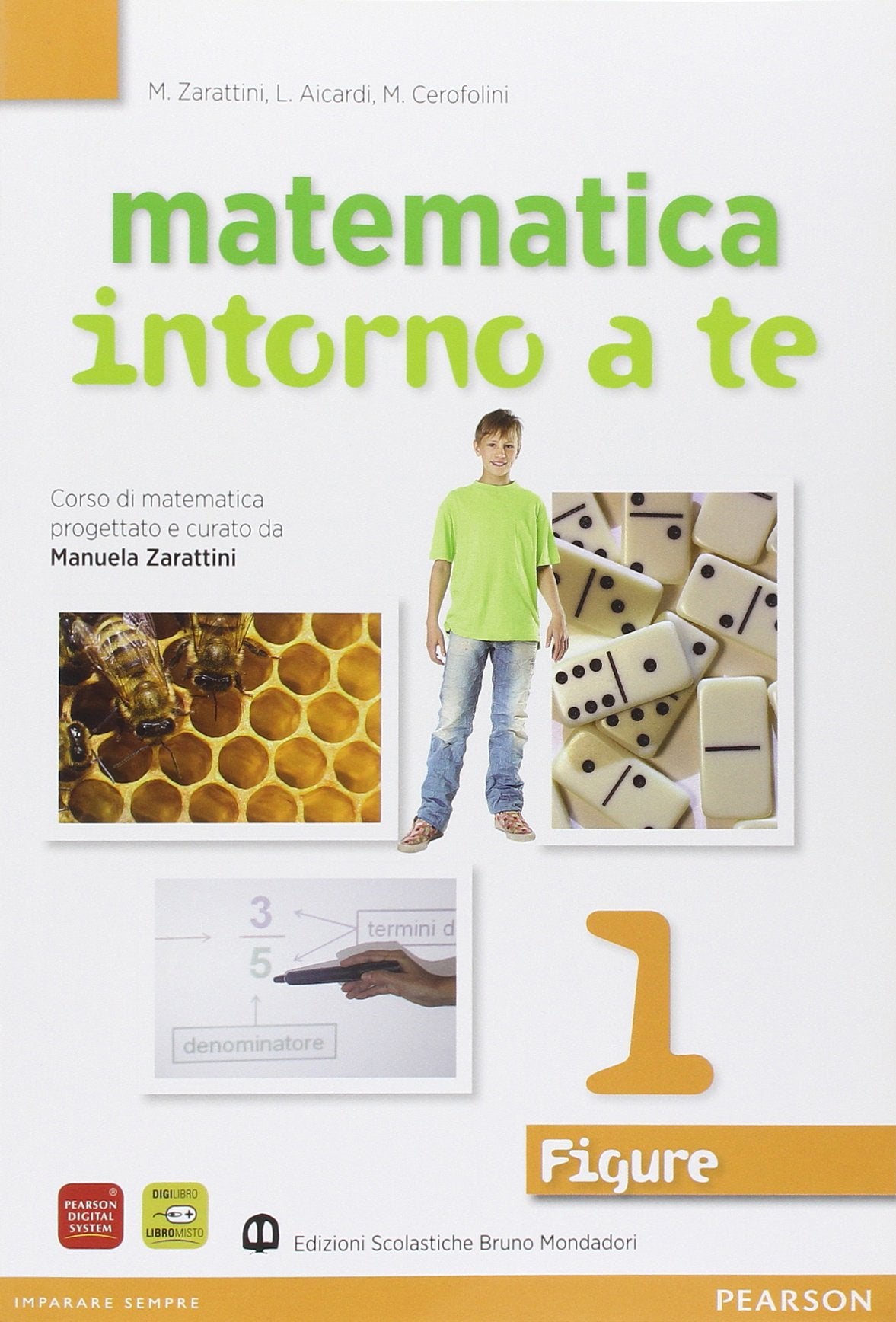 Matematica intorno a te. Figure. Con quaderno. Per la Scuola media. Con espansione online (Vol. 1) Professional & Reference Books