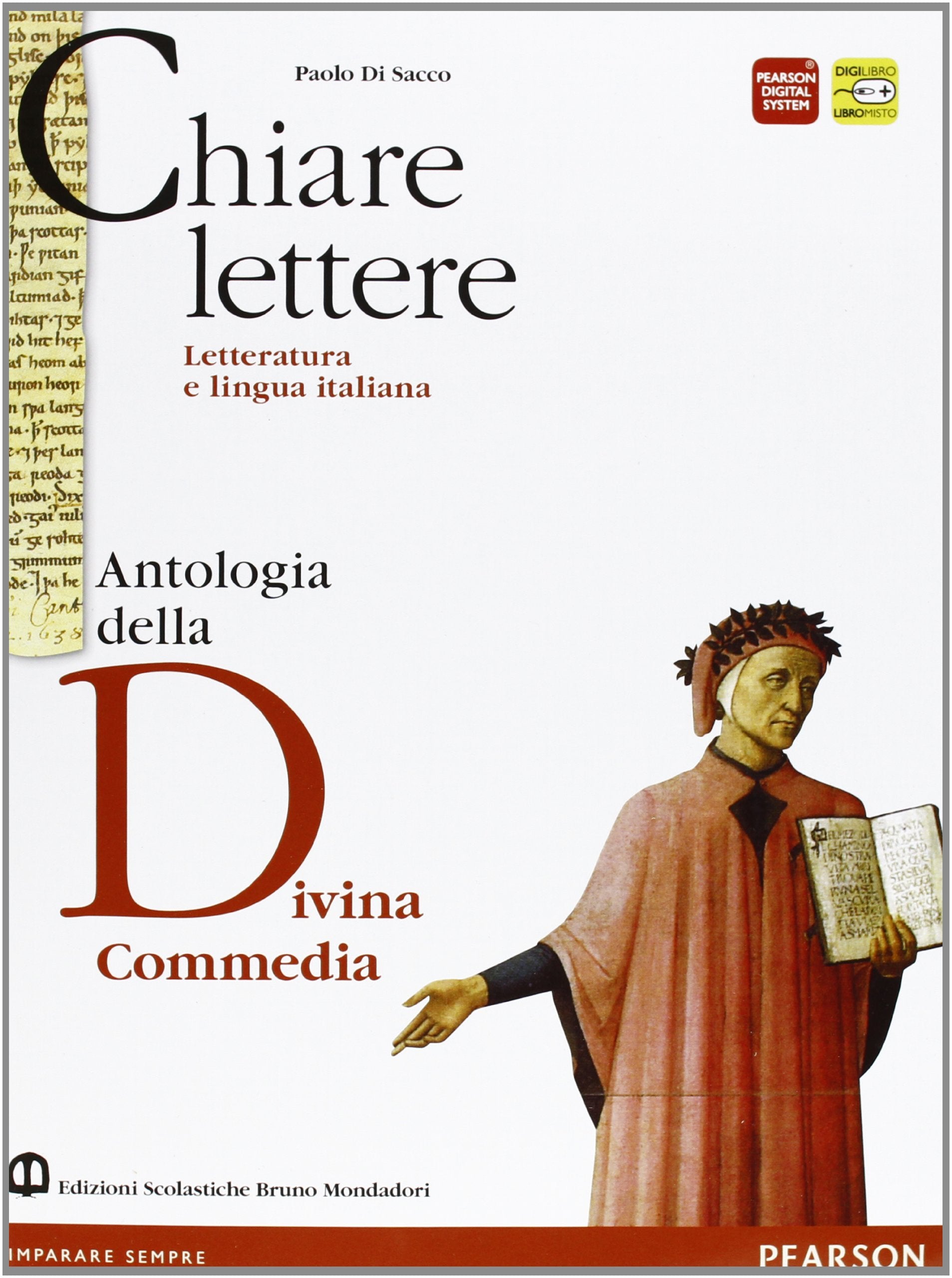 Chiare lettere. Con Divina Commedia. Per le Scuole superiori. Con espansione online (Vol. 1) Professional & Reference Books