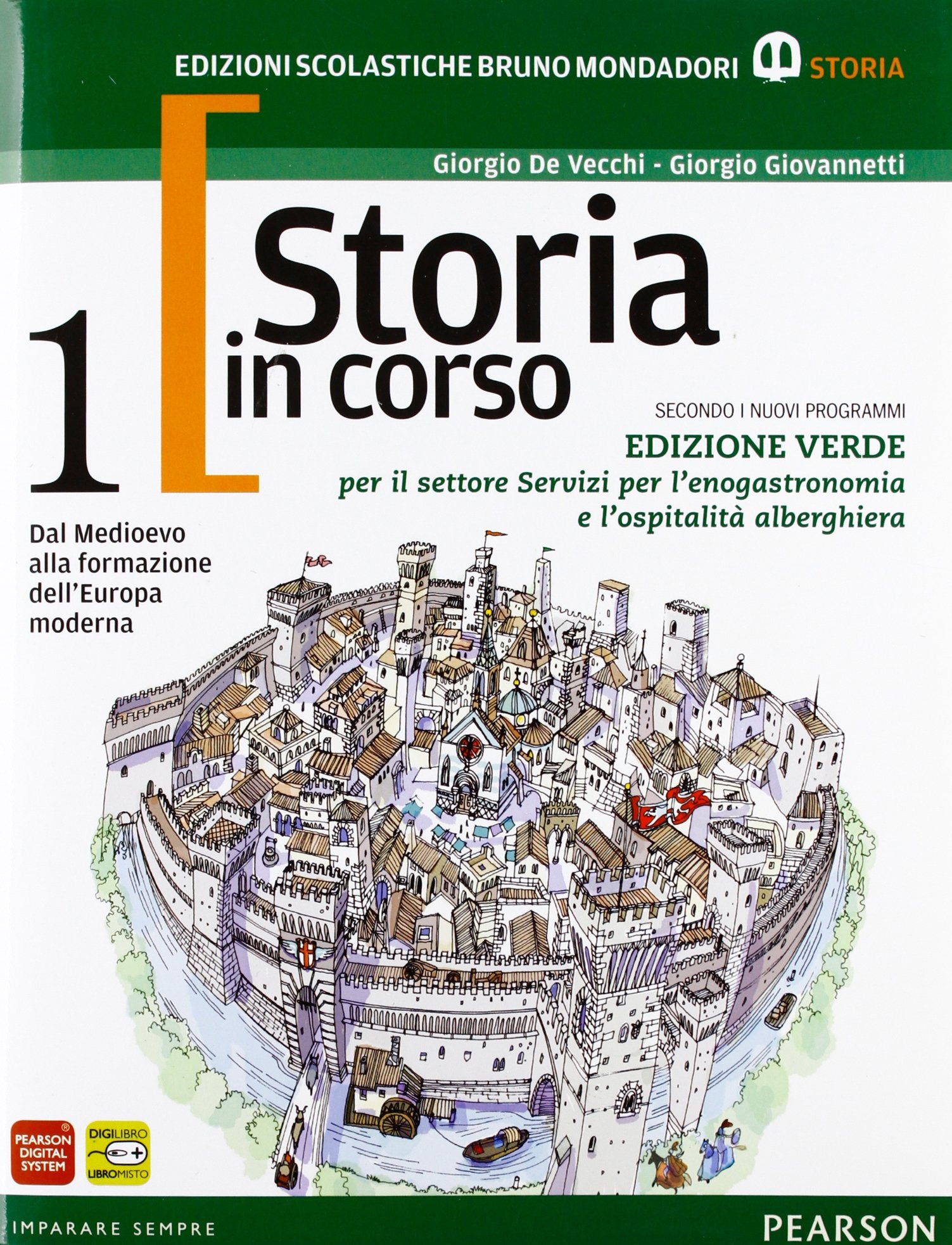 Storia in corso. Con temi. Ediz. verde. Per le Scuole superiori. Con espansione online (Vol. 1) Professional & Reference Books