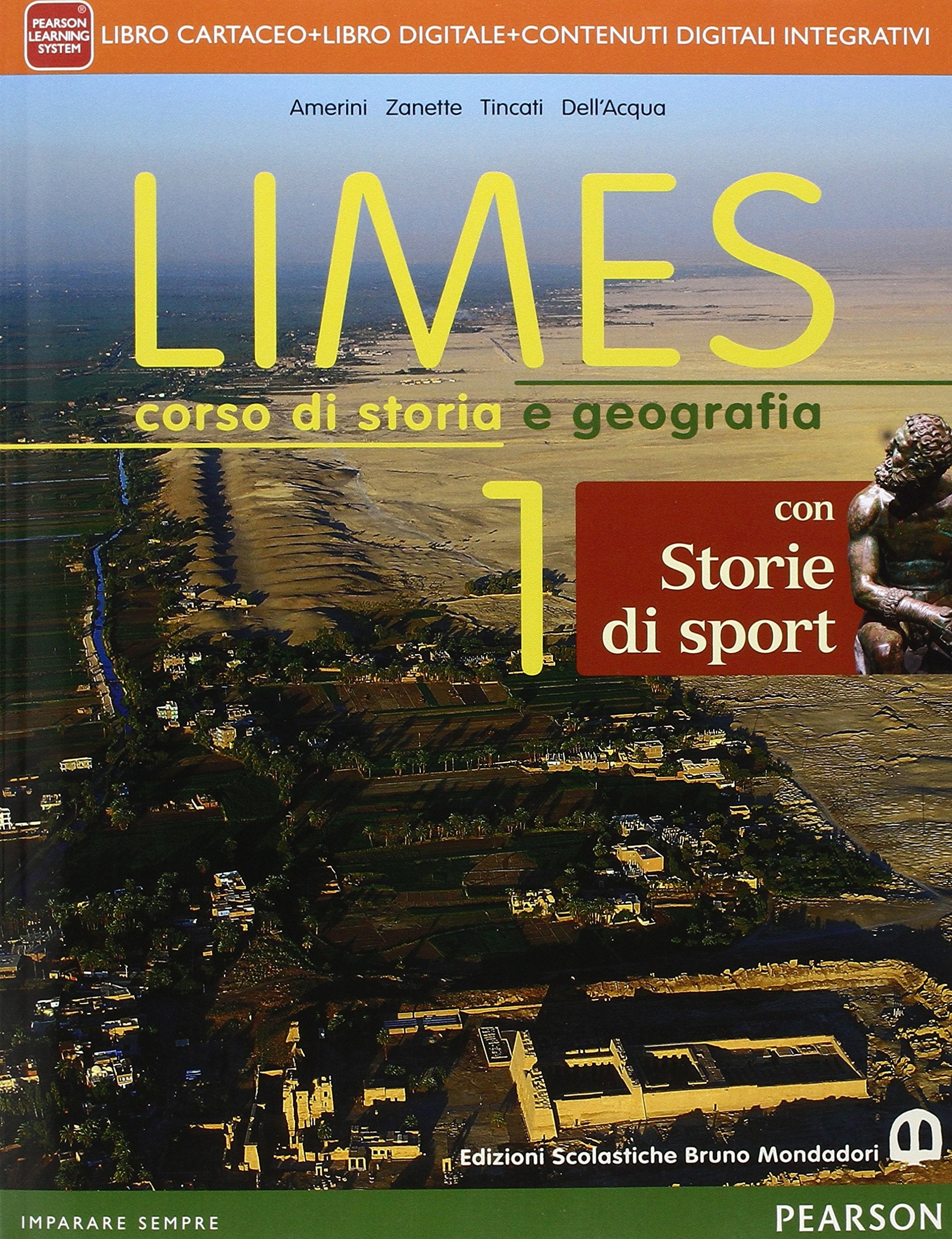 Limes. Con storie di sport. Per le Scuole superiori. Con e-book. Con espansione online (Vol. 1) book