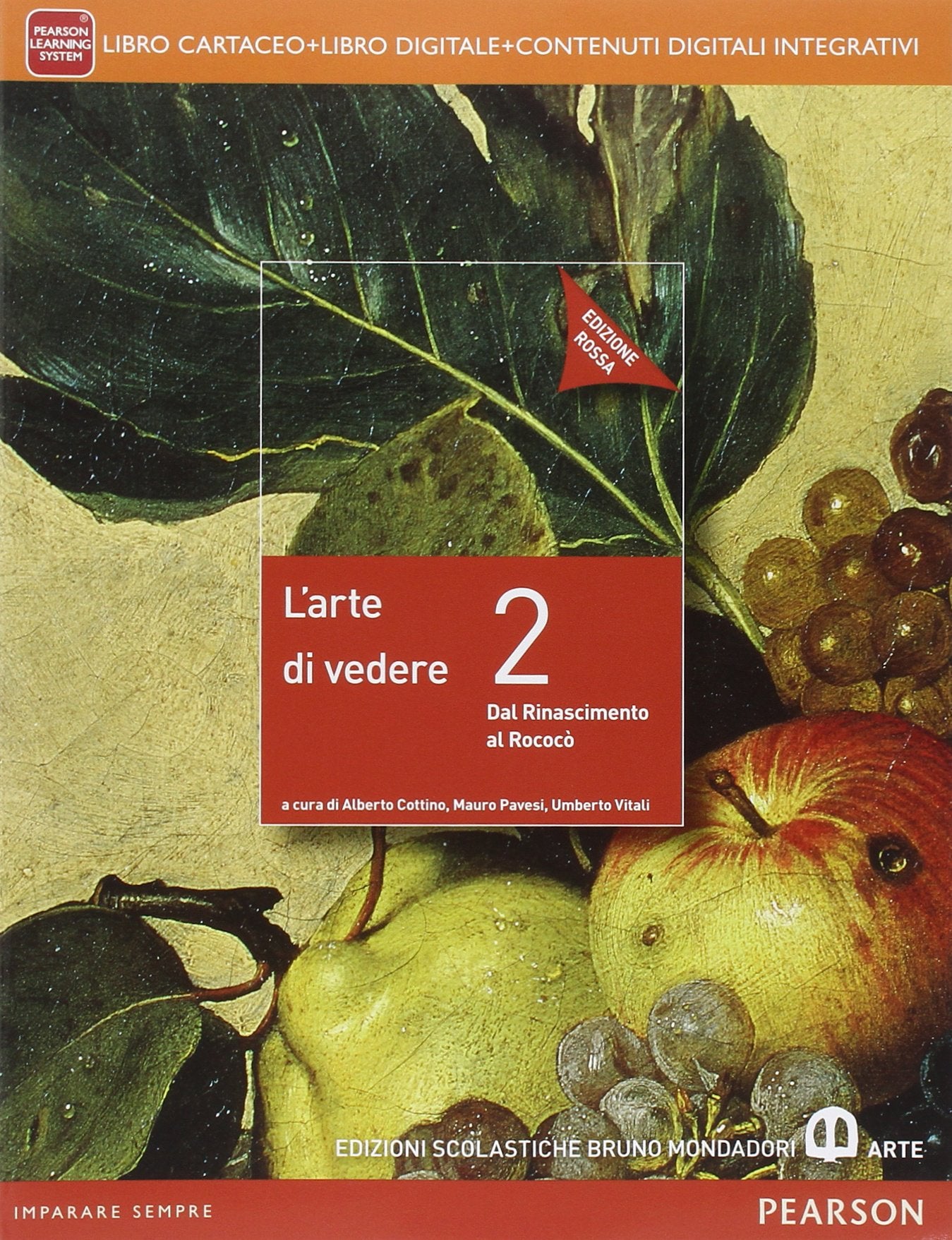 Arte di vedere. Ediz. rossa. Per le Scuole superiori. Con e-book. Con espansione online (Vol. 2) Professional & Reference Books