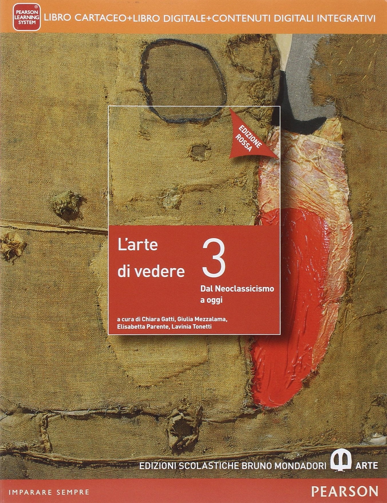 Arte di vedere. Ediz. rossa. Per le Scuole superiori. Con e-book. Con espansione online (Vol. 3) Professional & Reference Books